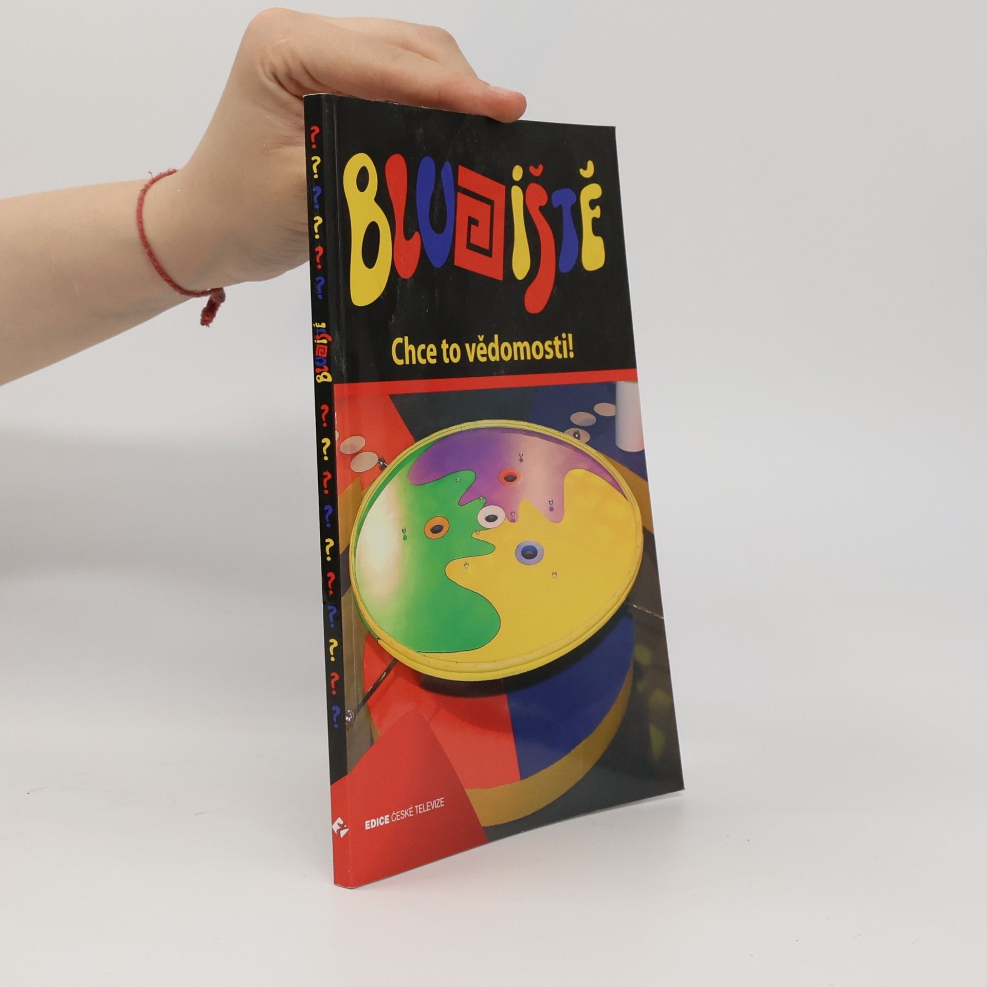Various authors Bludiště: Chce to vědomosti!