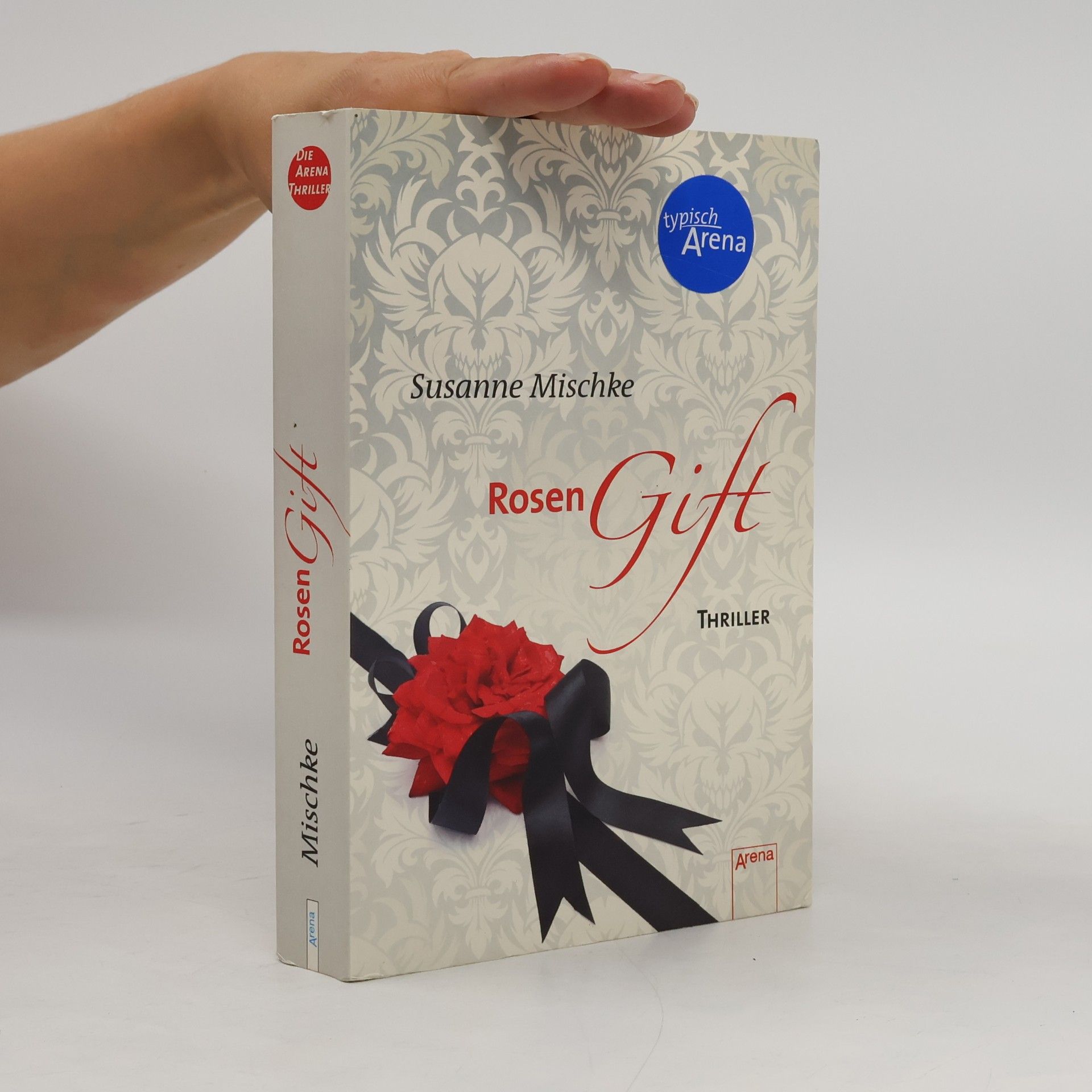 Susanne Mischke Rosen Gift