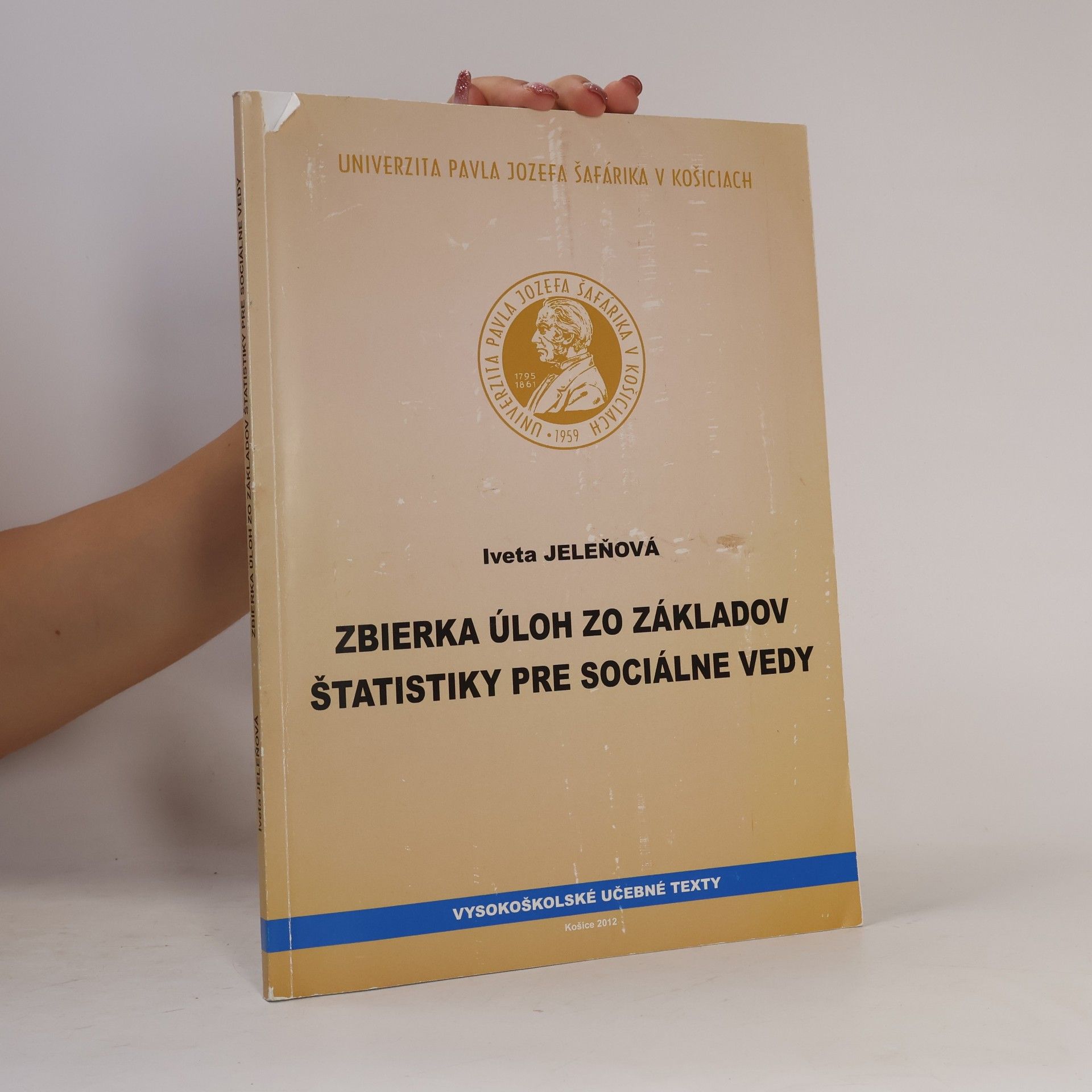 Iveta Jeleňová Zbierka úloh zo základov štatistiky pre sociálne vedy
