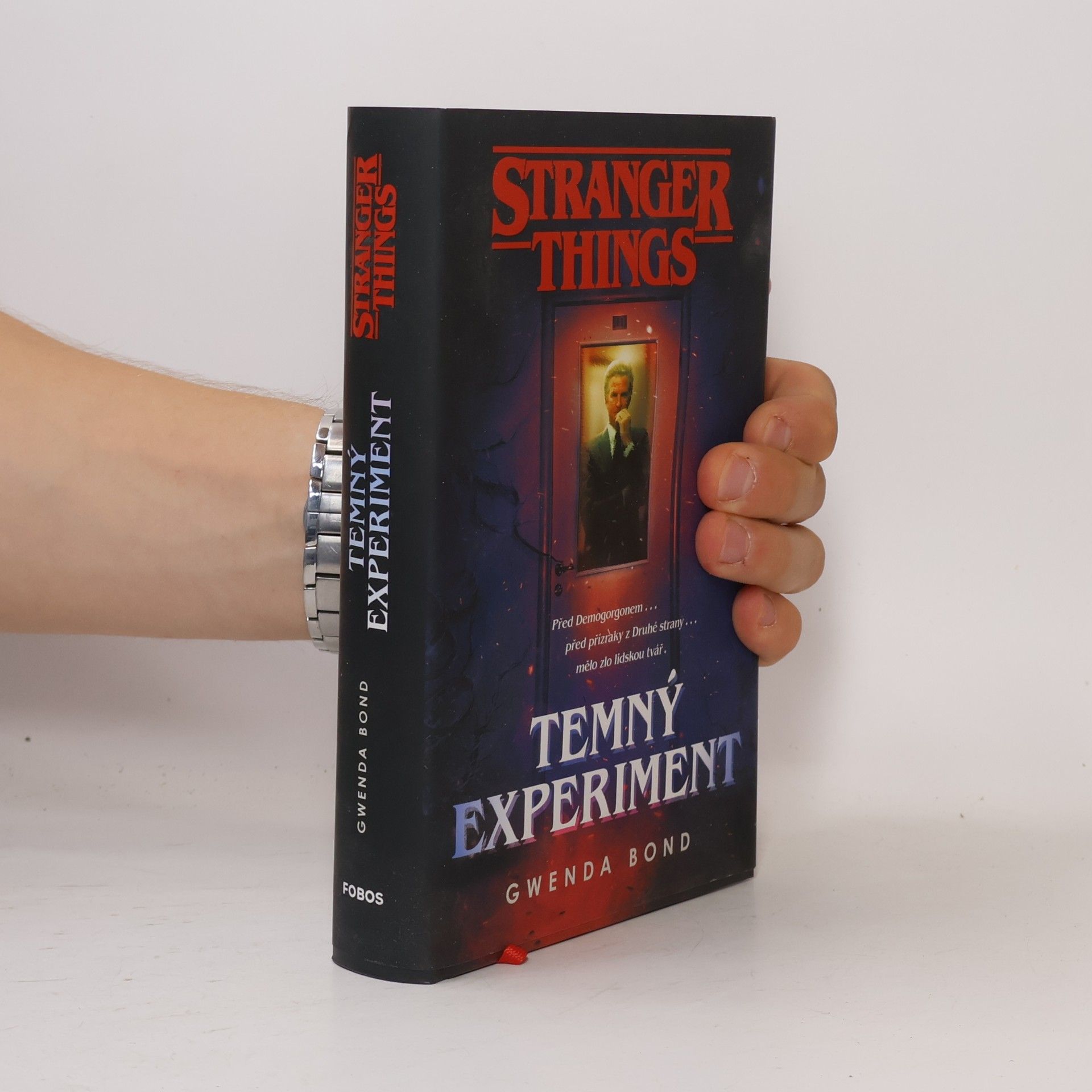 Gwenda Bond Stranger Things. Temný experiment