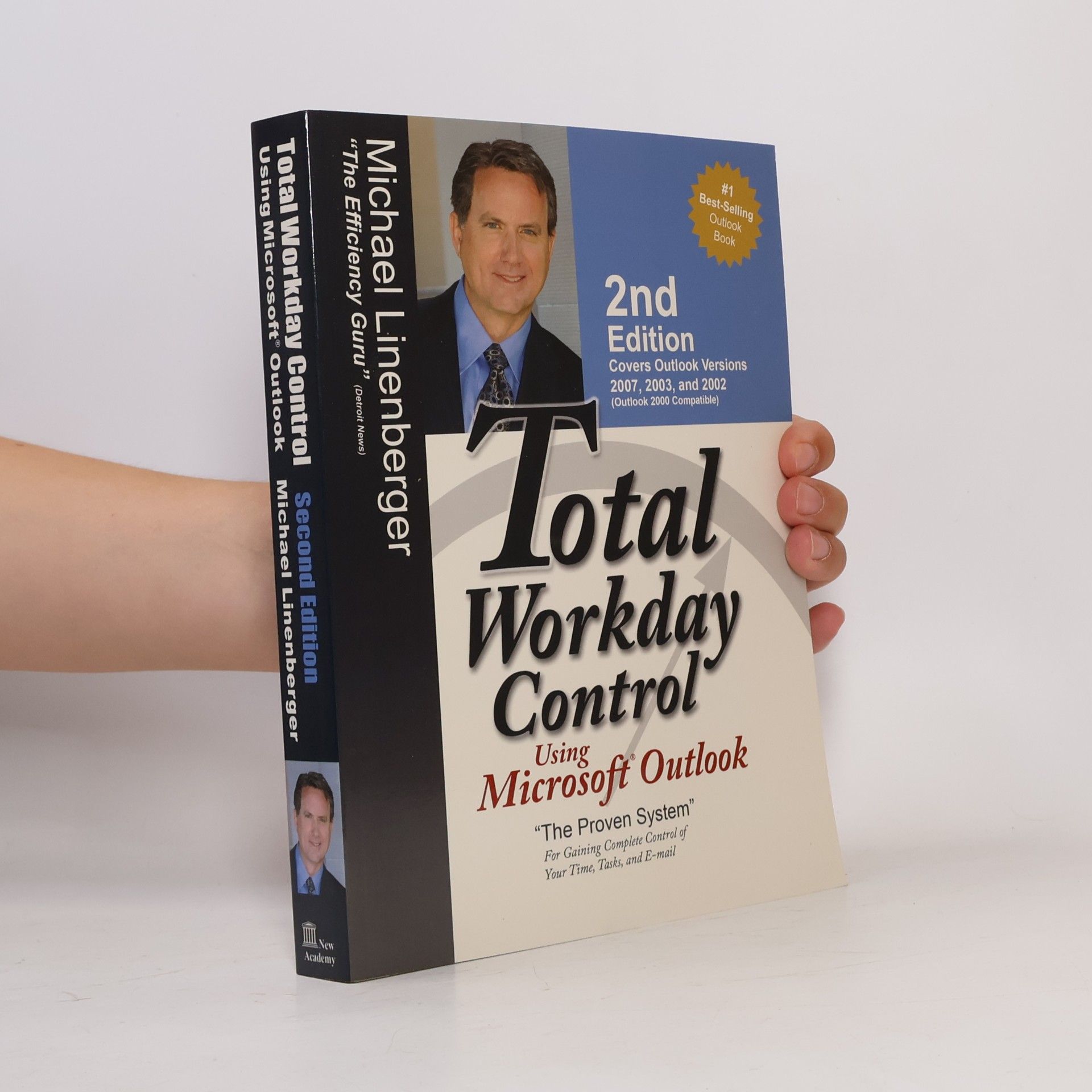 Michael Linenberger Total Workday Control Using Microsoft Outlook