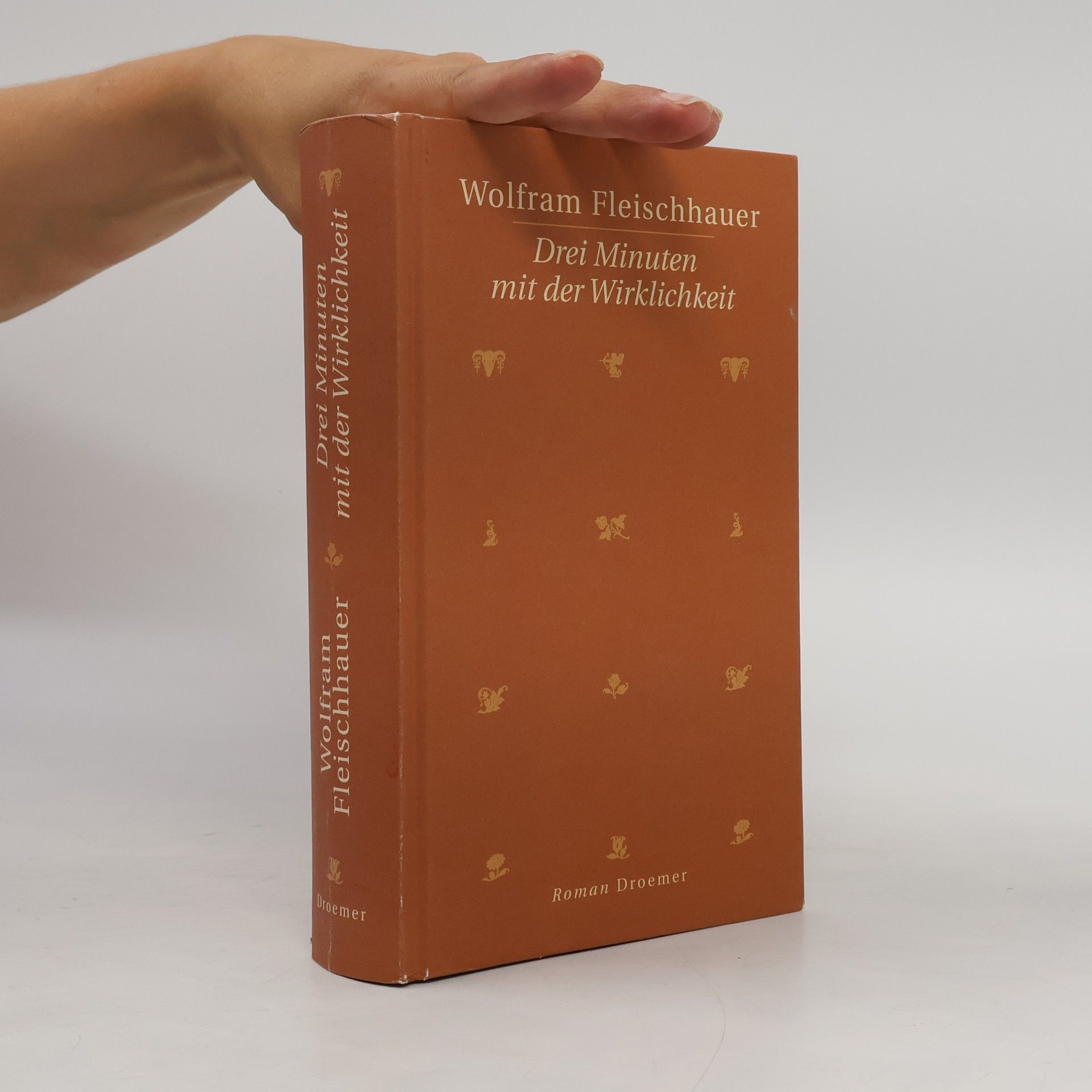 Wolfram Fleischhauer Drei Minuten mit der Wirklichkeit