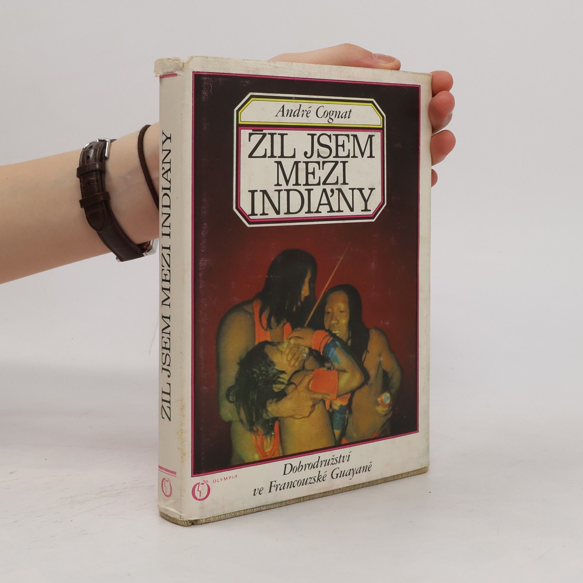 André Cognat Žil jsem mezi Indiány