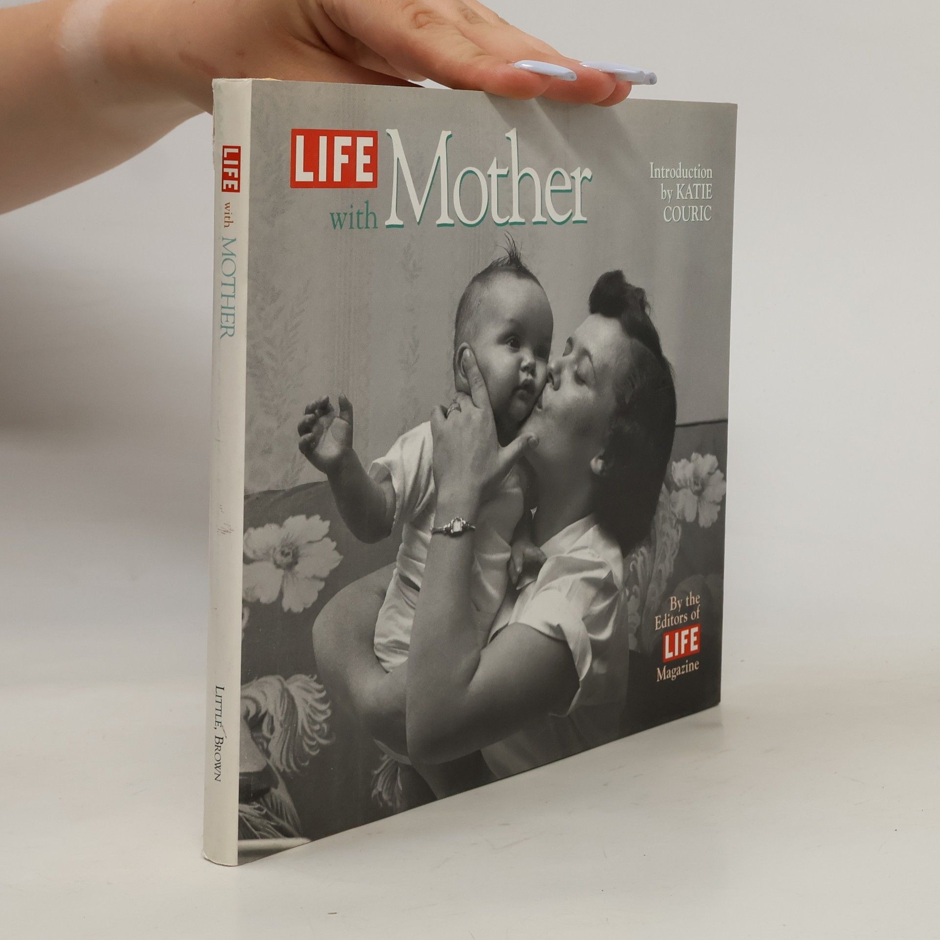 The Editors of America's Leading Healthy Lifestyle Magazine LIFE with Mother