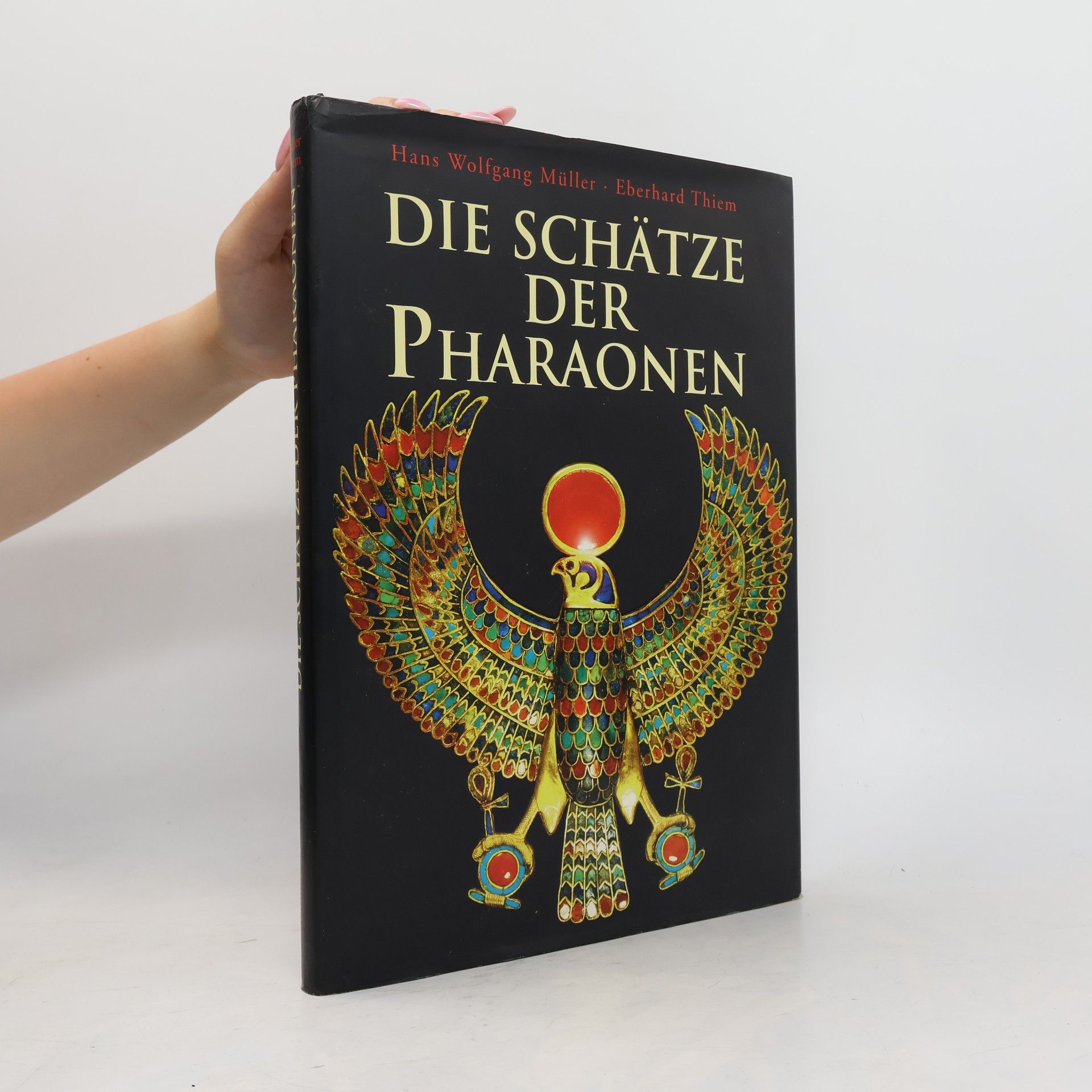 Hans Wolfgang Müller Die Schätze der Pharaonen