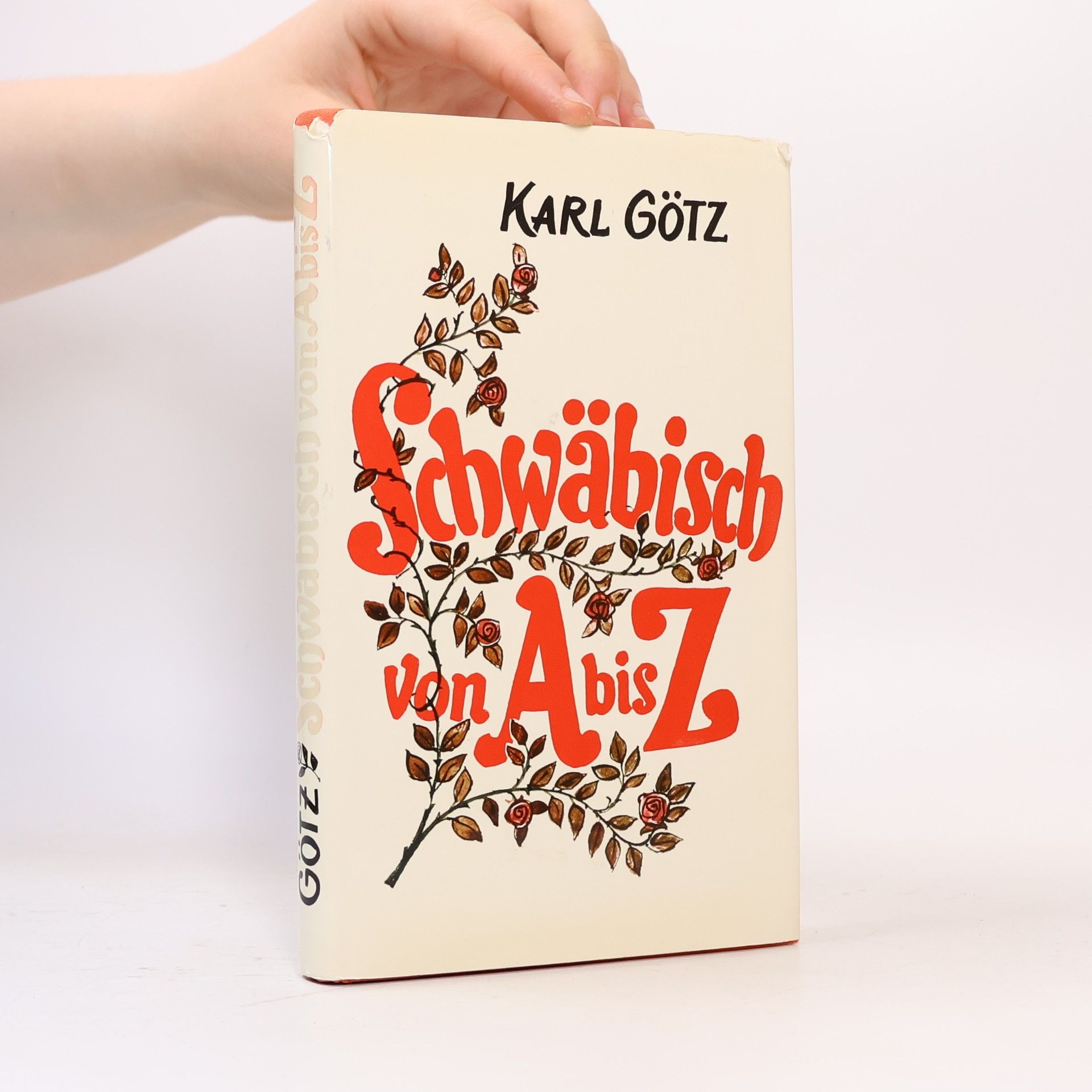 Karl Götz Schwäbisch von A bis Z