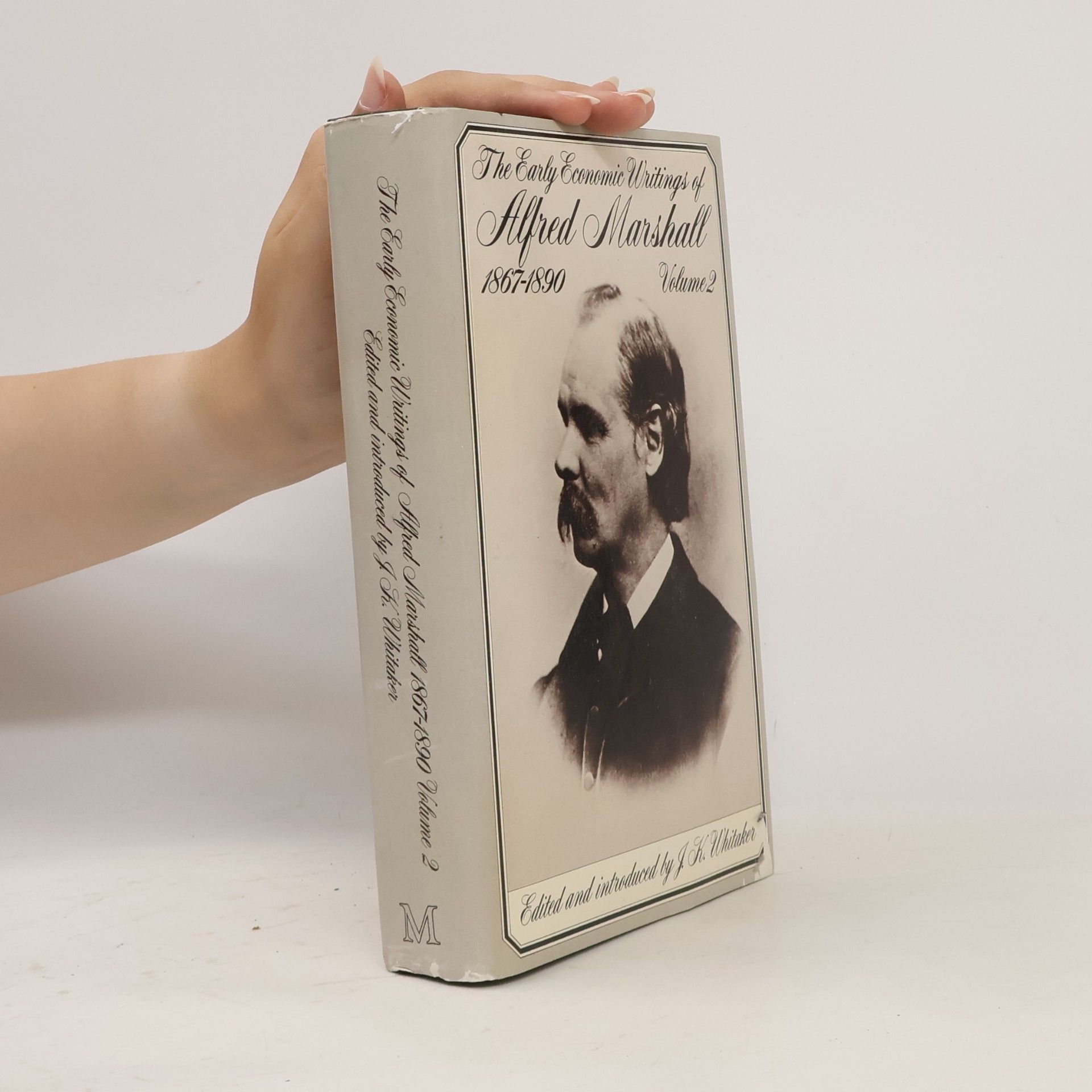 Collectif d'auteurs Early Economic Writings of Alfred Marshall, 1867-1890