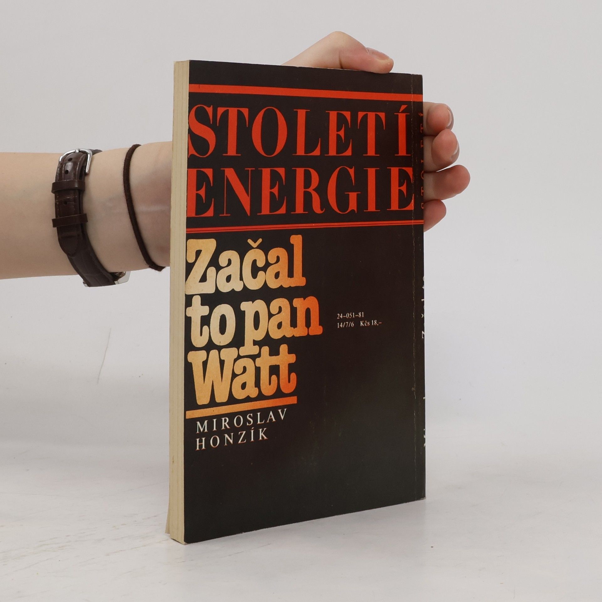 Josef Velčovský Začal to pan Watt. Století energie