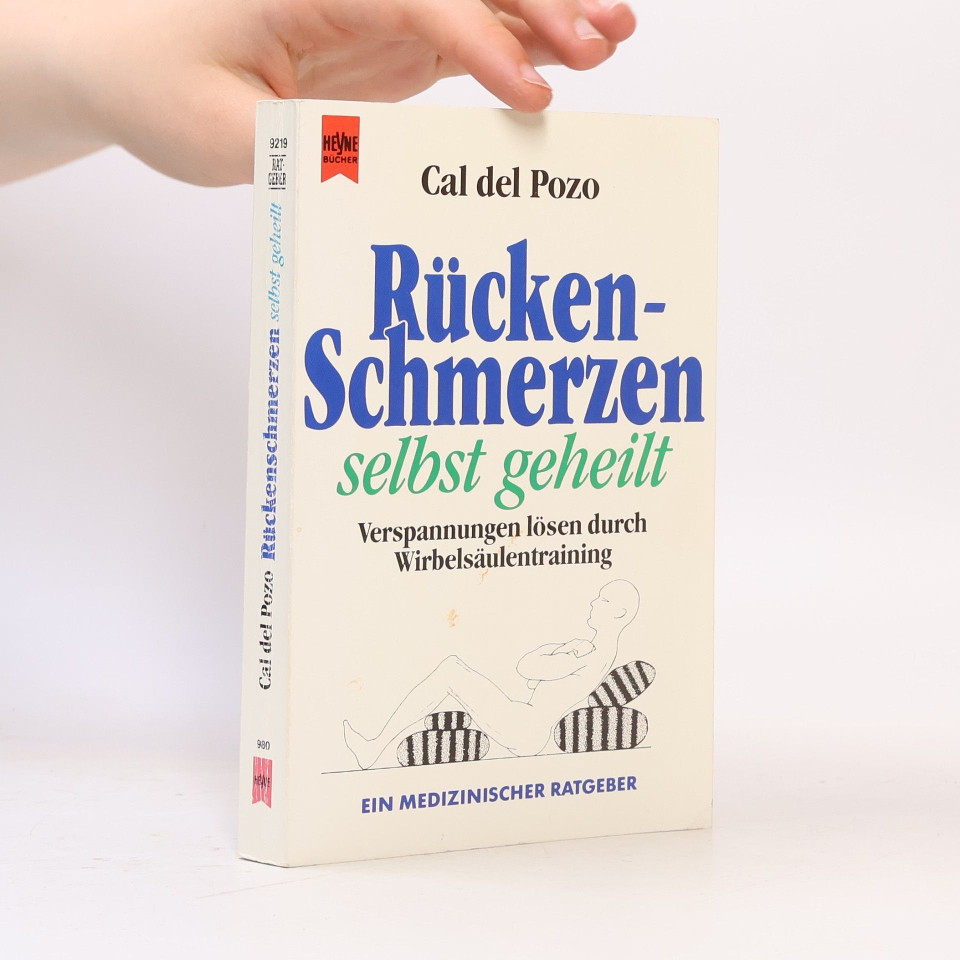 Cal DelPozo Rückenschmerzen selbst geheilt