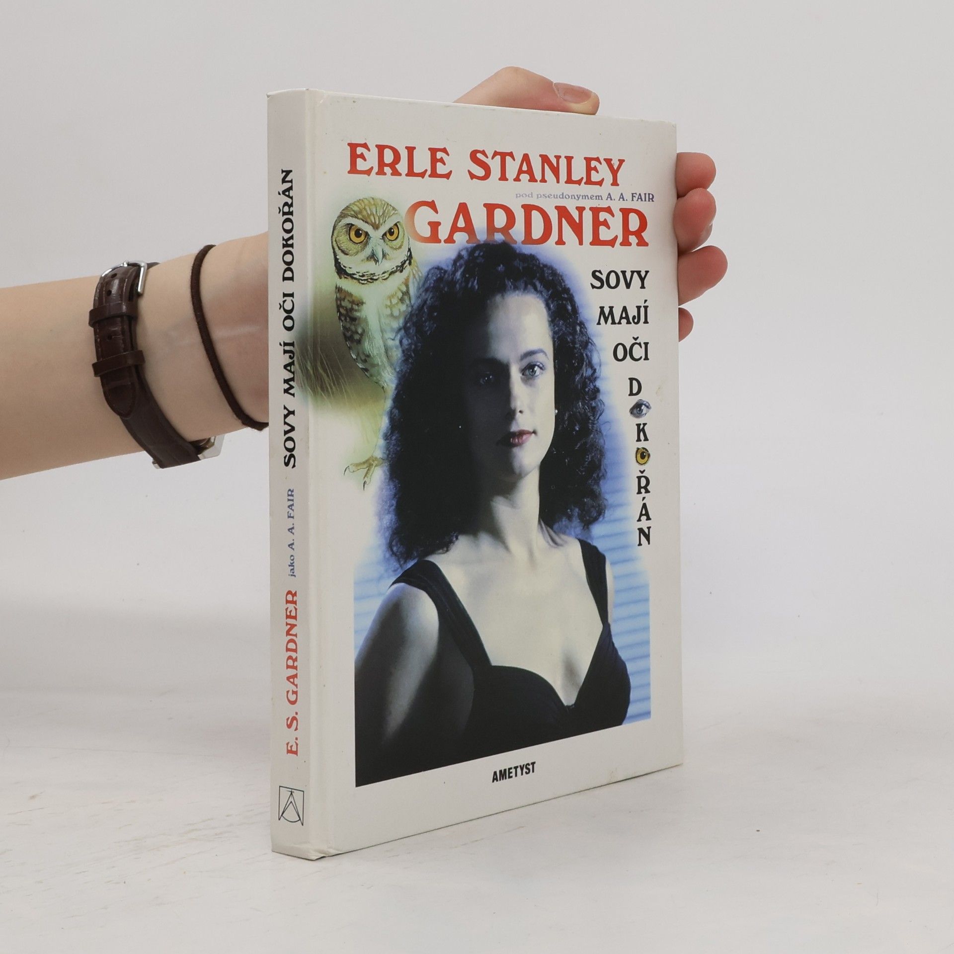 Erle Stanley Gardner Sovy mají oči dokořán