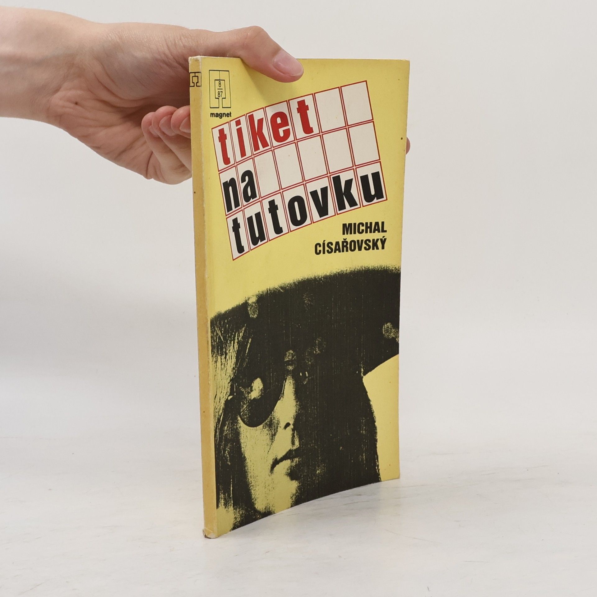 Michal Císařowský Tiket na tutovku