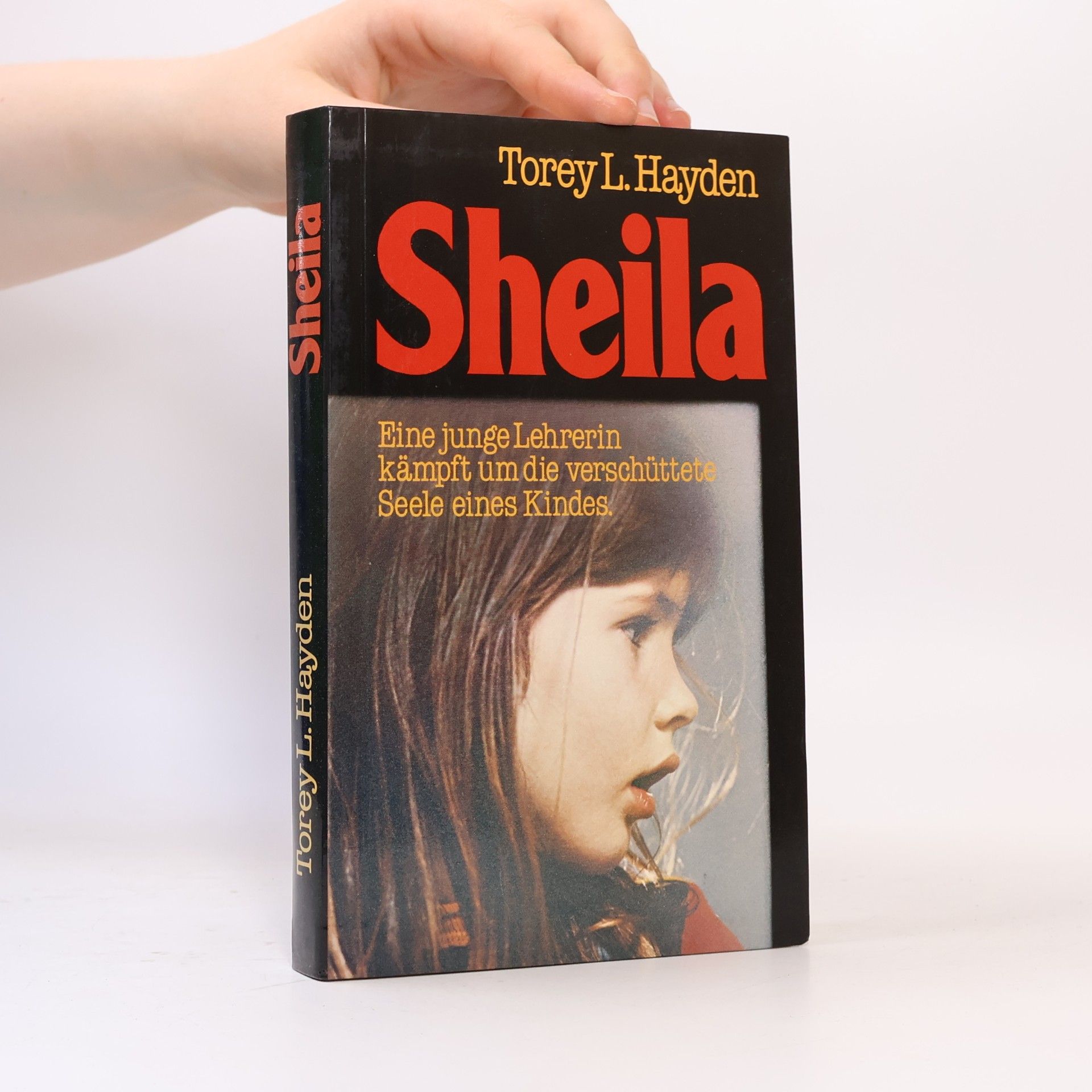 Torey Hayden Meine Zeit mit Sheila