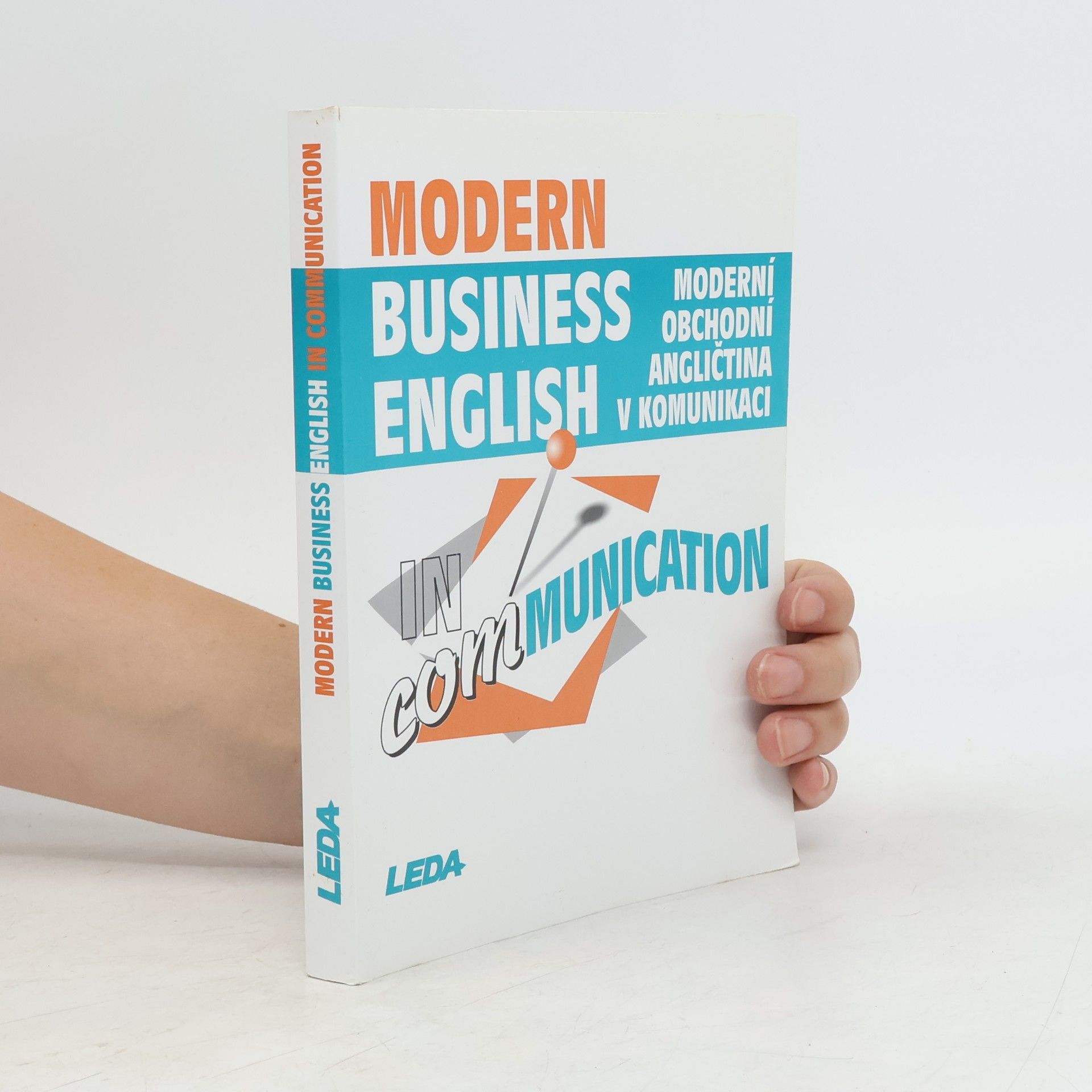 Strnadová Zdenka Modern business English in communication = Moderní obchodní angličtina v komunikaci