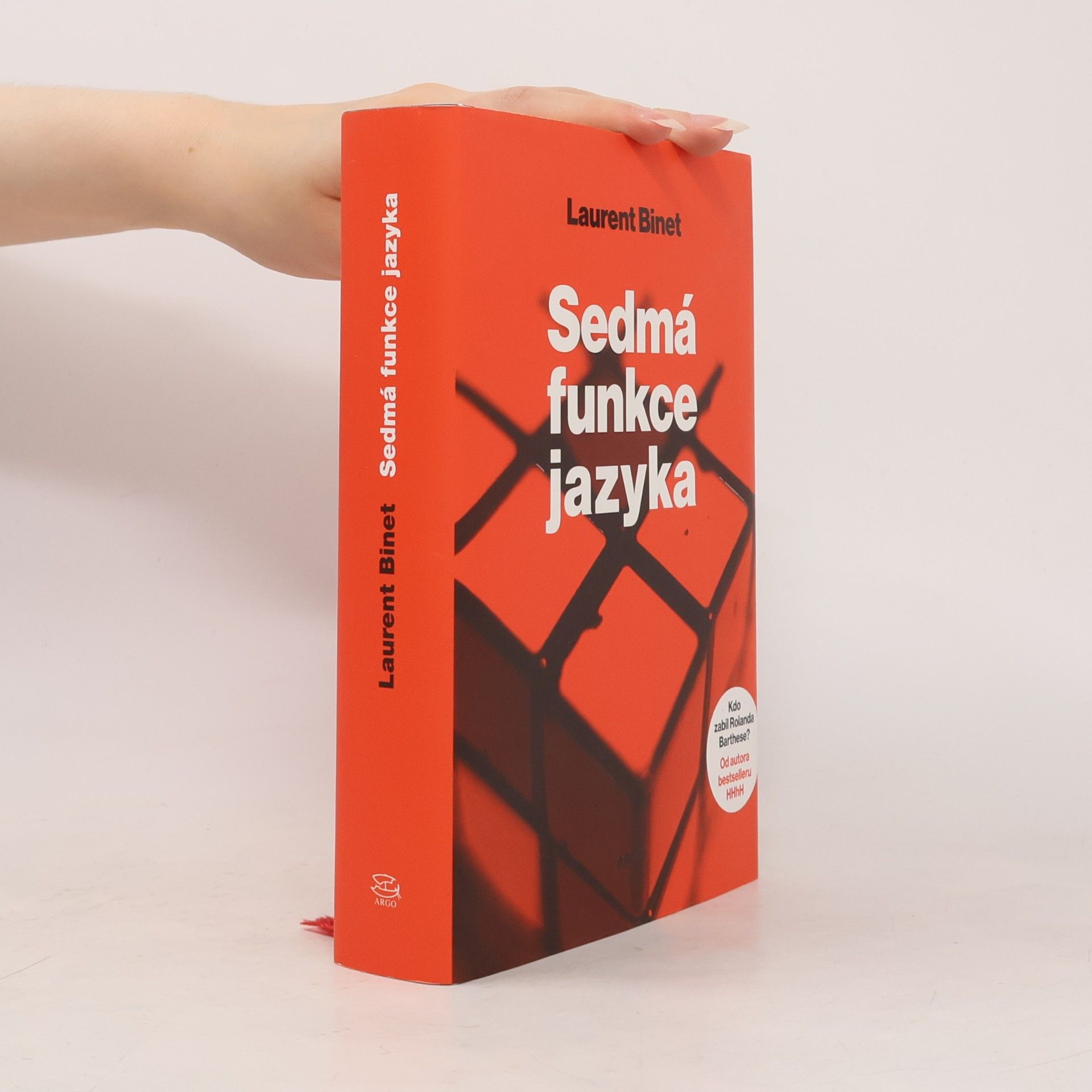 Laurent Binet Sedmá funkce jazyka