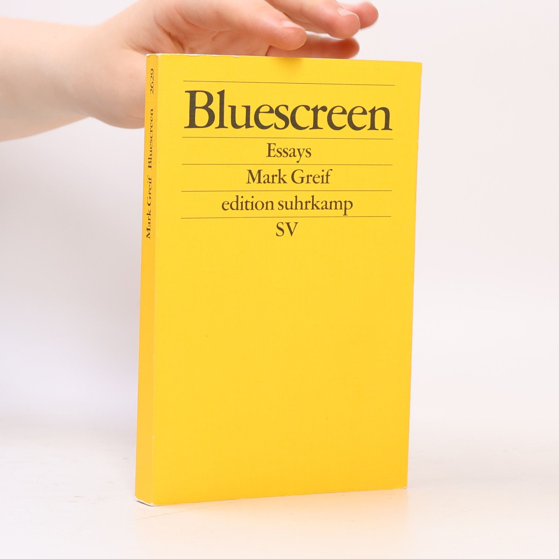 Mark Greif Bluescreen. Essays