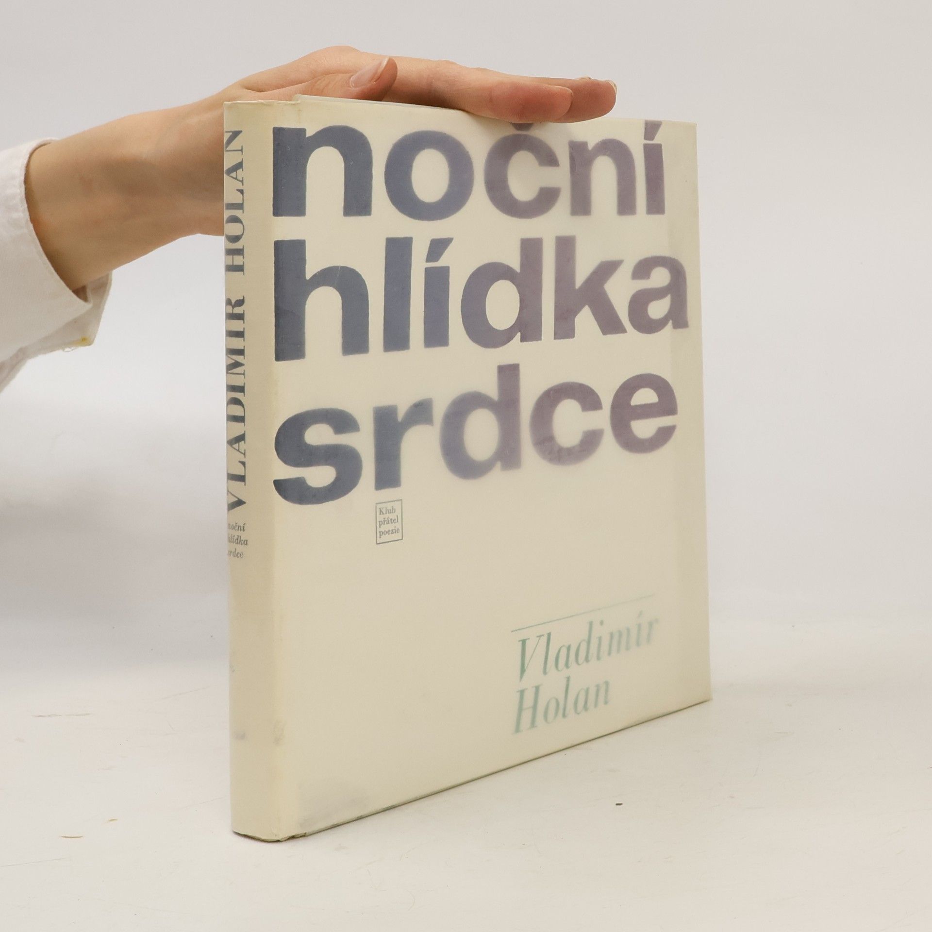 Vladimír Holan Noční hlídka srdce