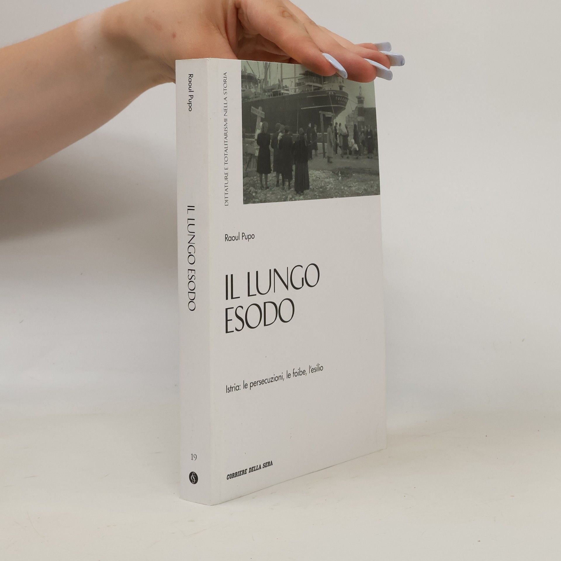 Raoul Pupo Il lungo esodo