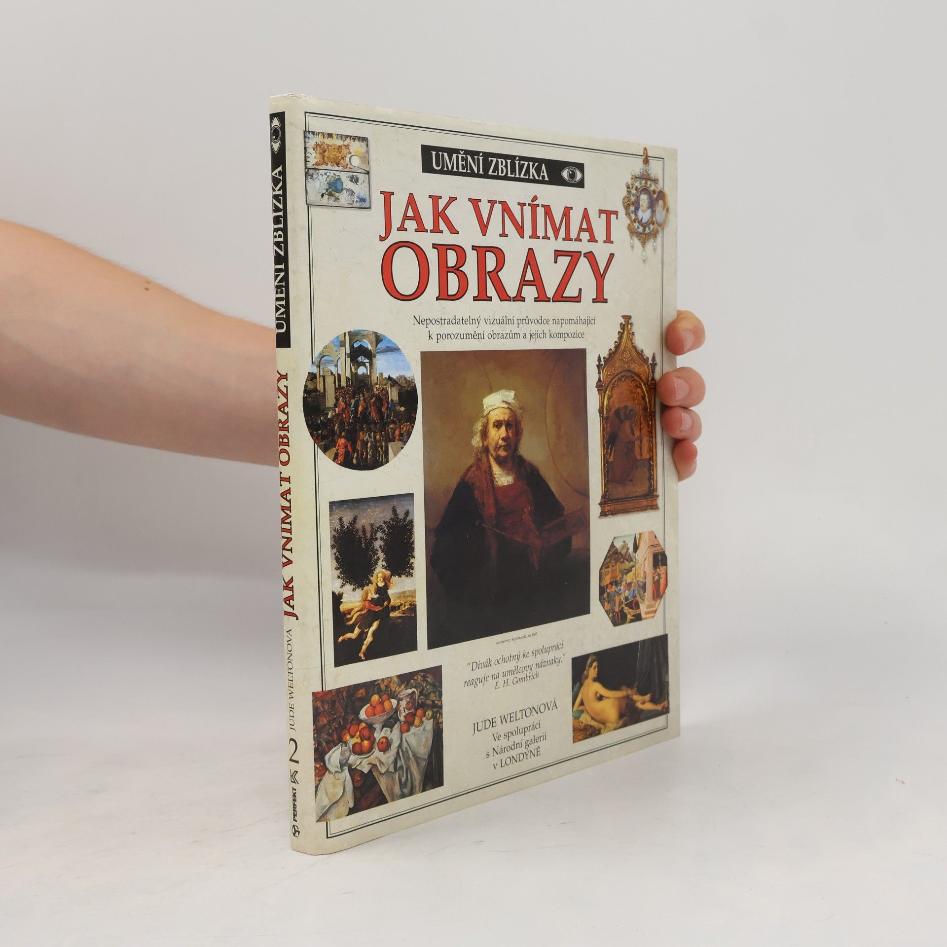 Jude Weltonová Umění z blízka - Jak vnímat obrazy