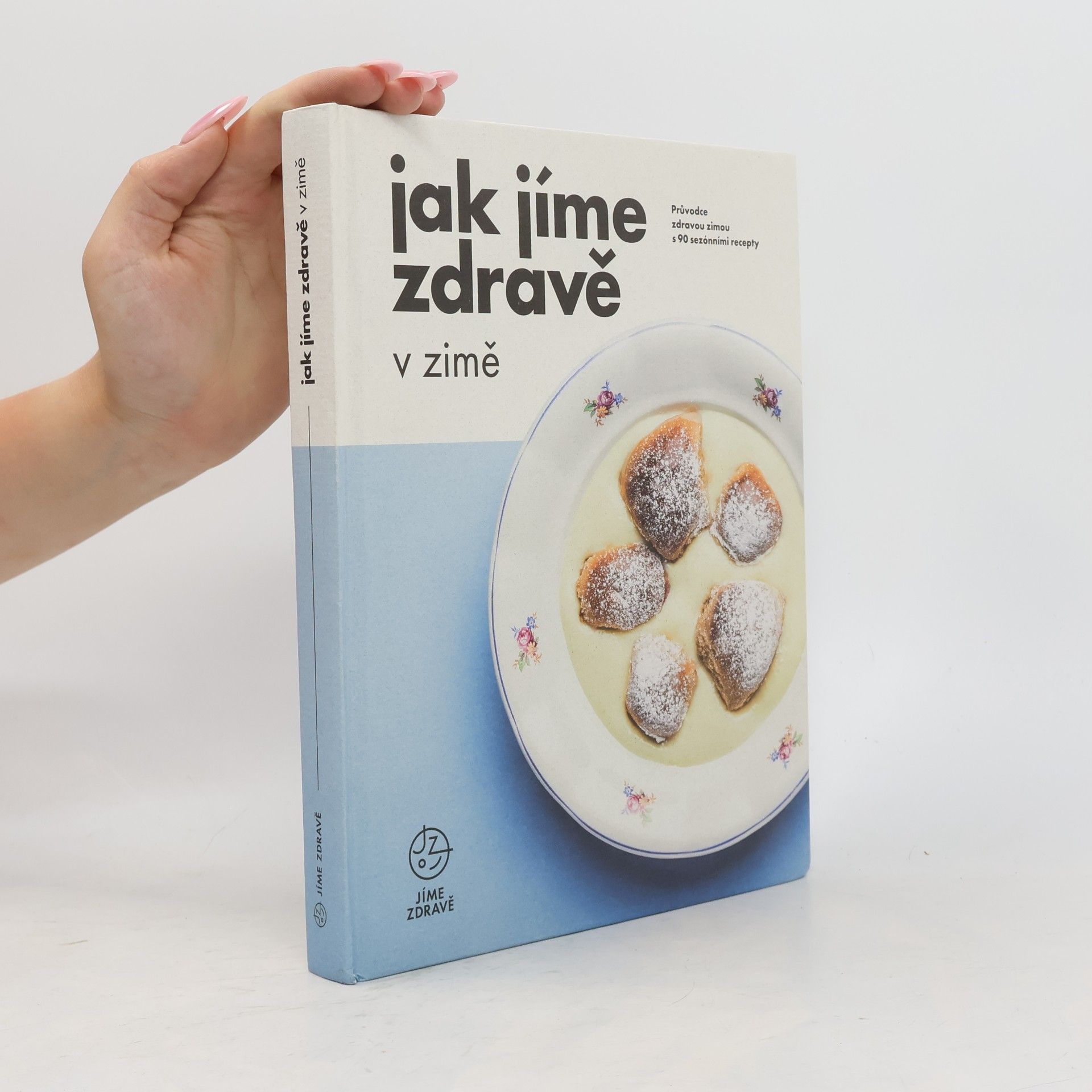 Autorenkollektiv Jak jíme zdravě v zimě