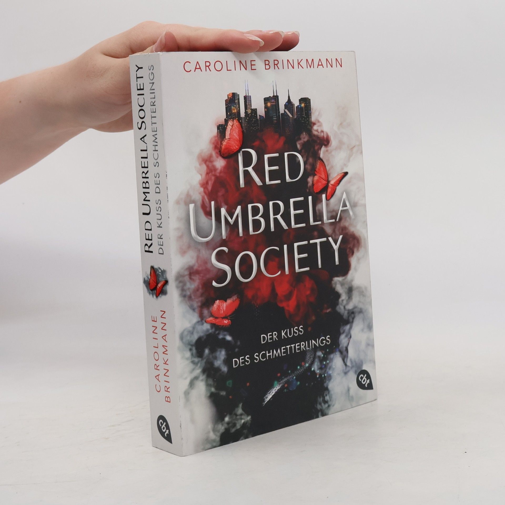 Caroline Brinkmann Red Umbrella Society - Der Kuss des Schmetterlings