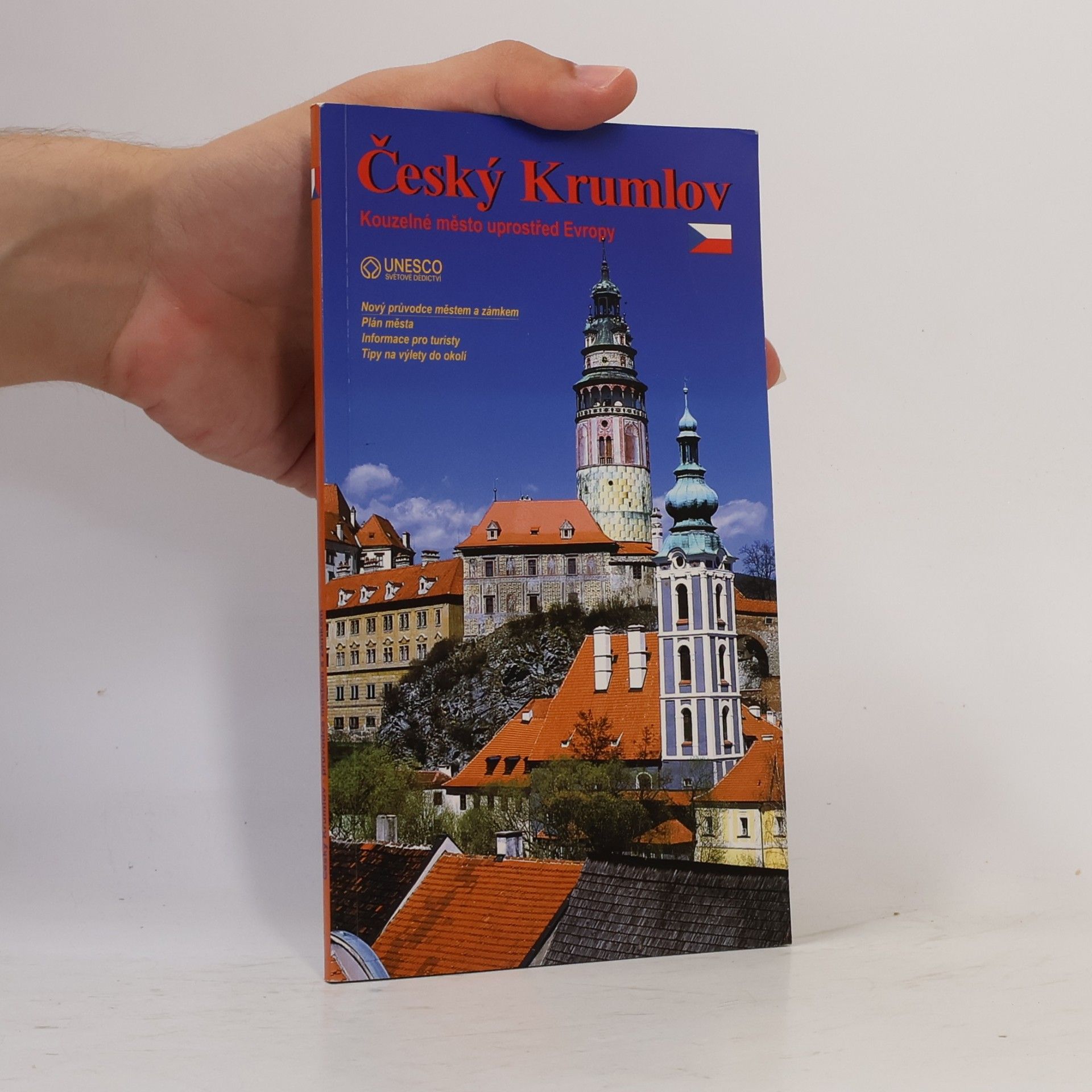 Petr Pavelec Český Krumlov. Kouzelné město uprostřed Evropy