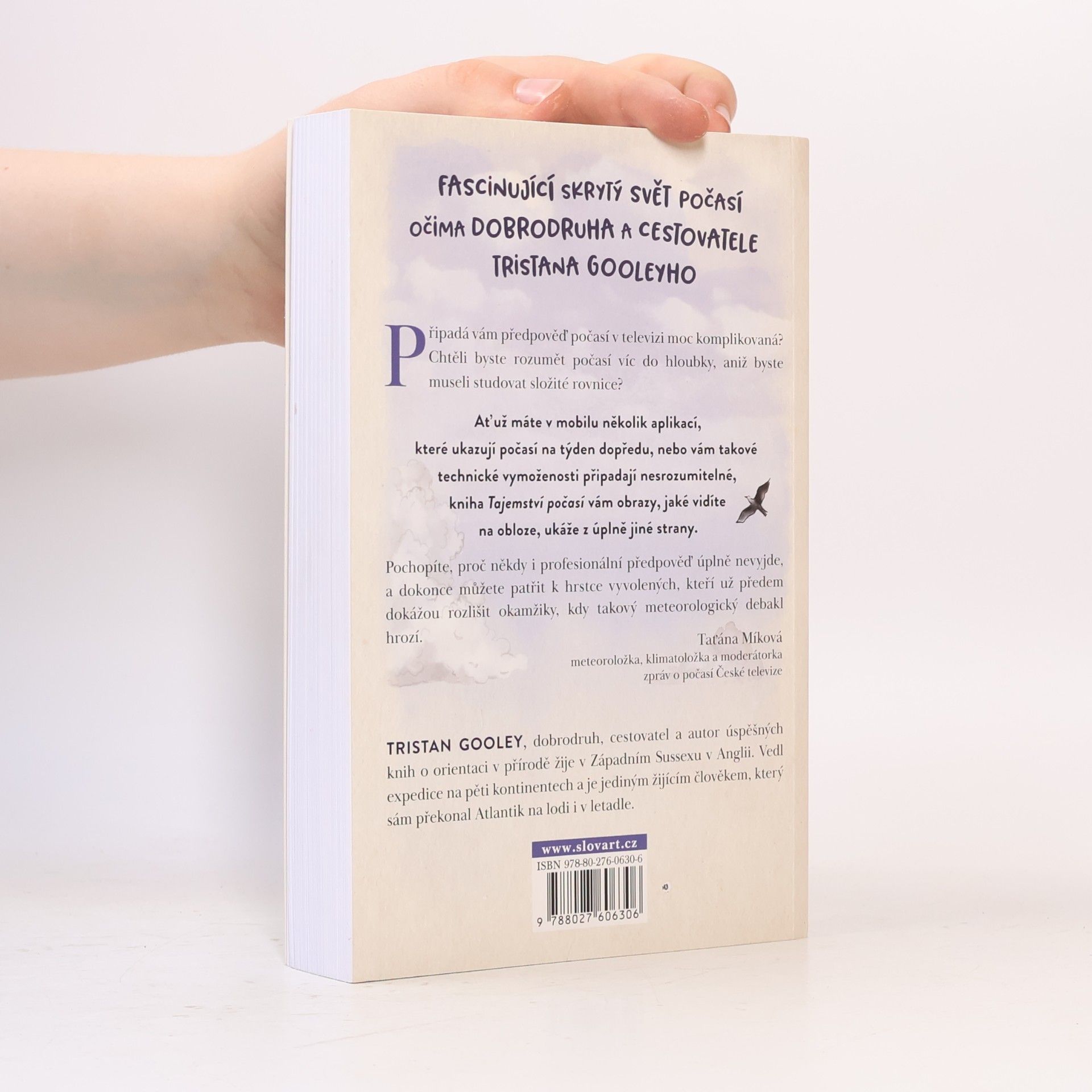 Tristan Gooley Tajemství počasí - Jak číst znamení skrytá v dešťových kapkách, kalužích a pampeliškách.