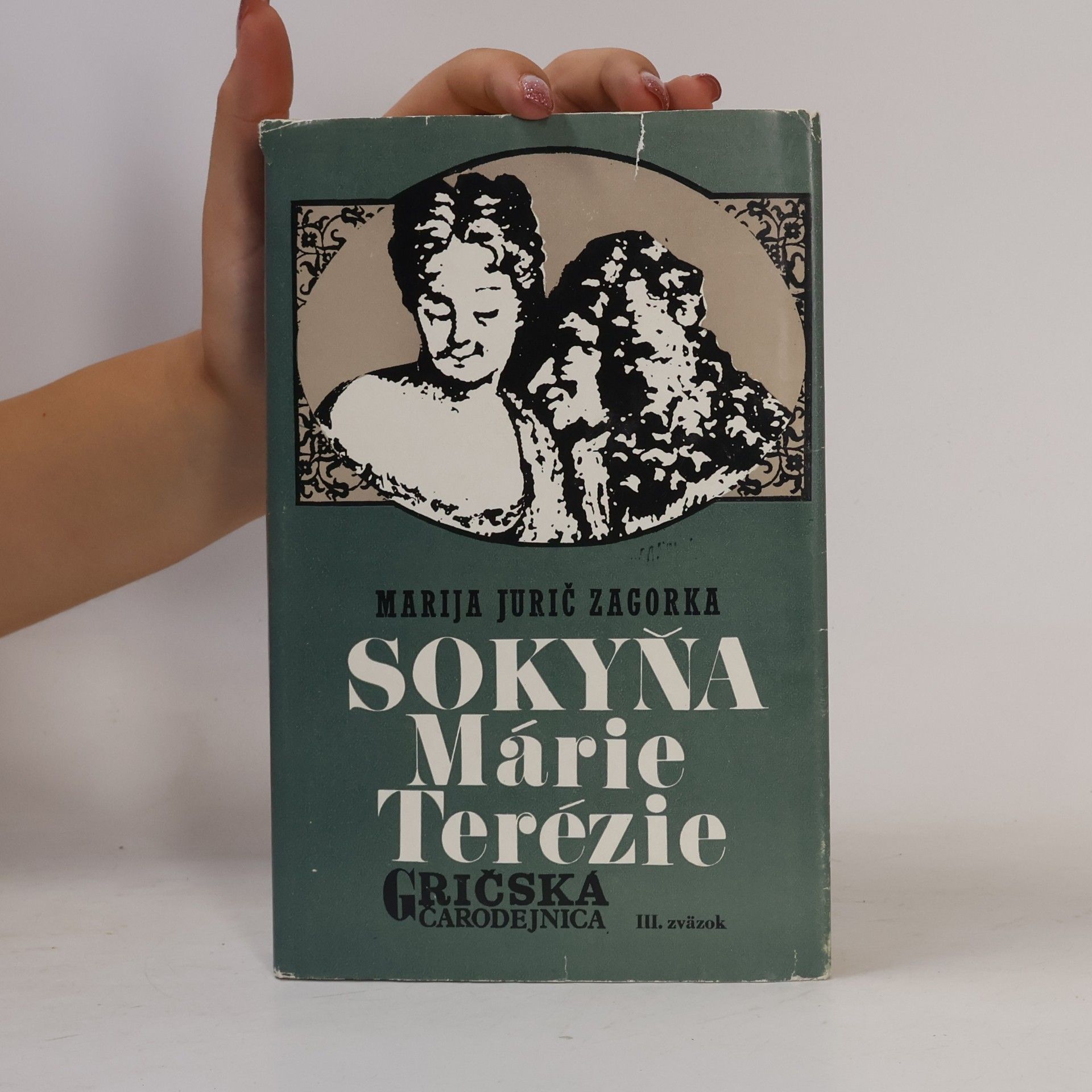 Marija Jurić Zagorka Gričská čarodějnica 3. Sokyňa Marie Terézie