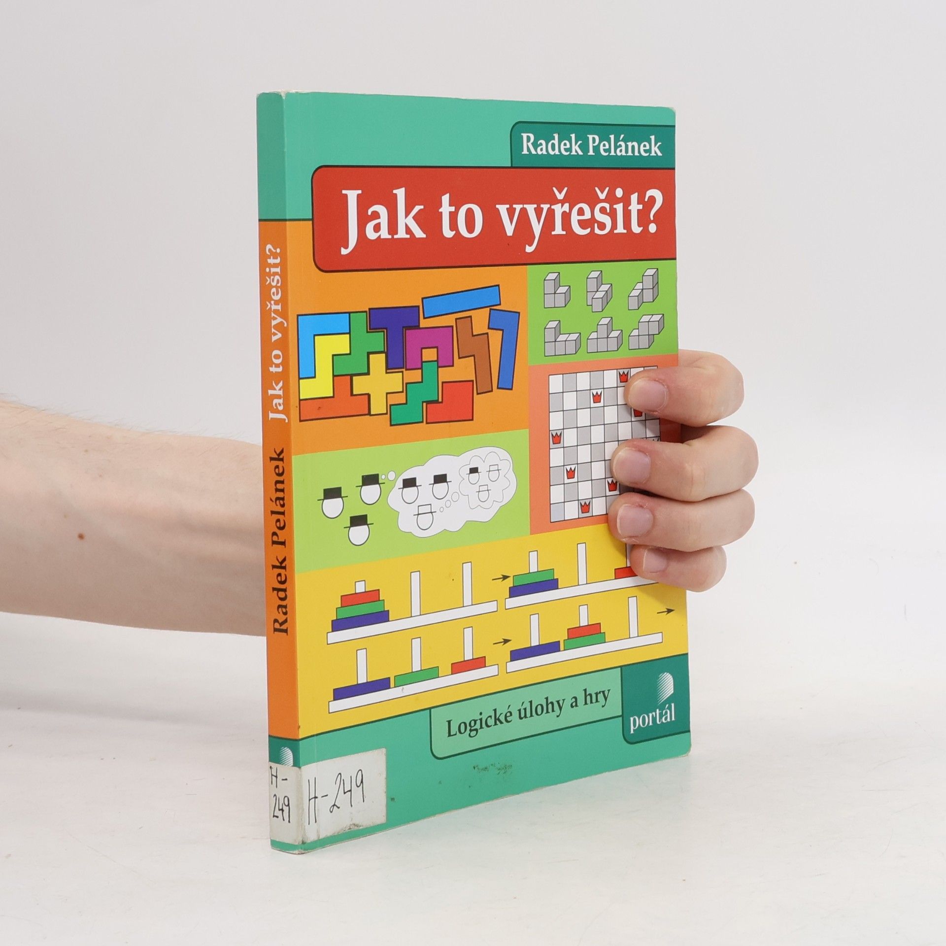 Radek Pelánek Jak to vyřešit? - Logické úlohy a hry