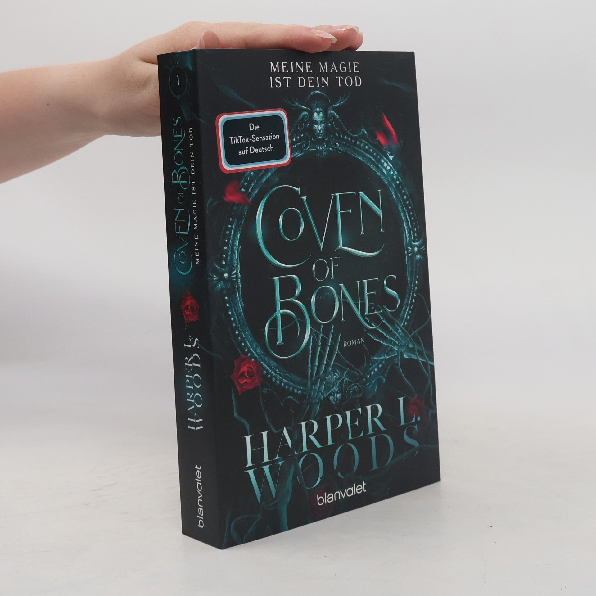 Harper L. Woods Coven of Bones. Meine Magie ist dein Tod