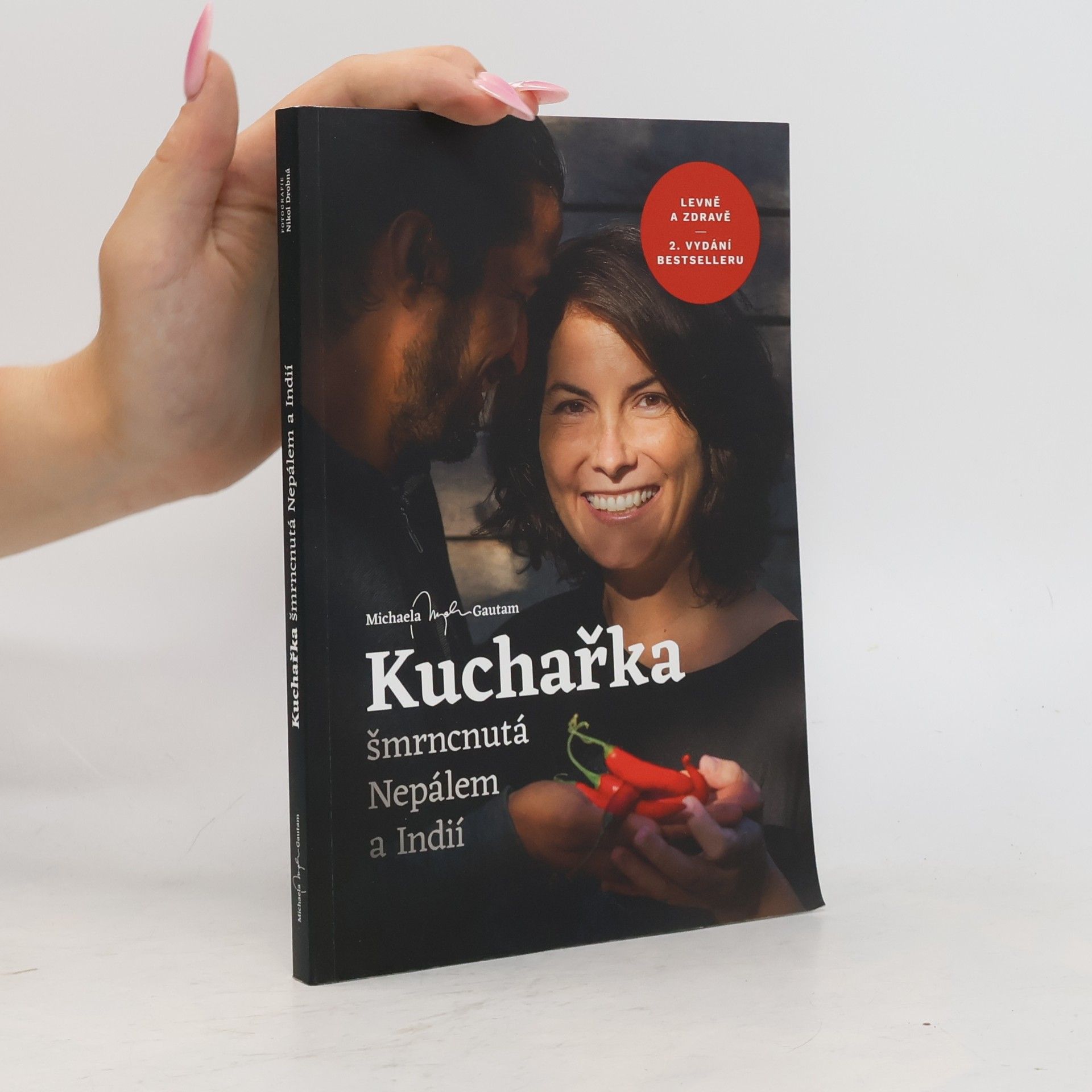 Michaela Gautam Kuchařka šmrncnutá Nepálem a Indií