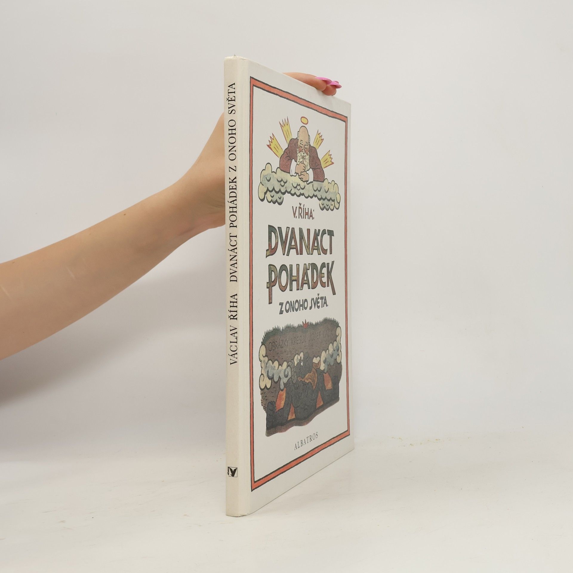 Václav Tille Dvanáct pohádek z onoho světa