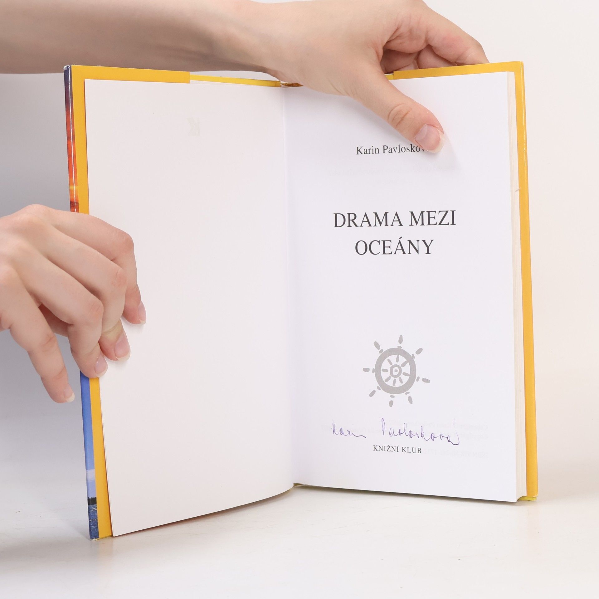 Karin Pavlosková Drama mezi oceány