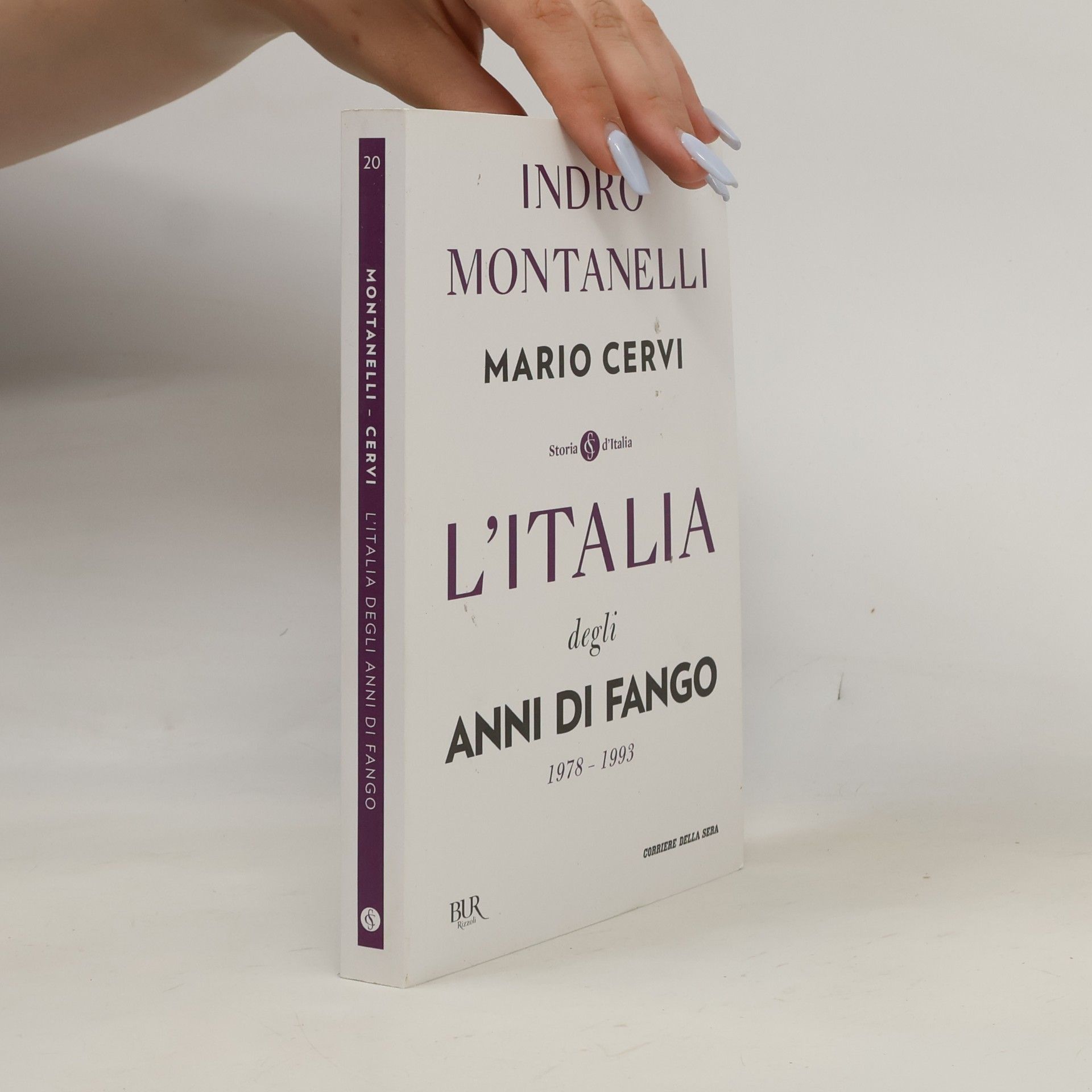 Indro Montanelli L'Italia degli anni di fango - 1978-1993