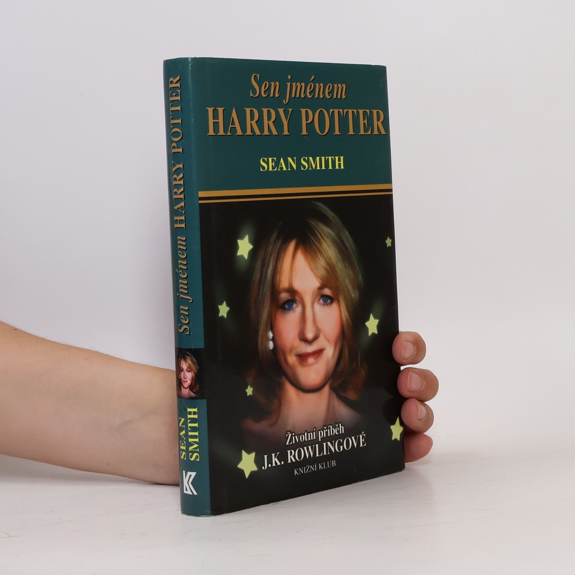 Sean Smith Sen jménem Harry Potter : Životní příběh J. K. Rowlingové