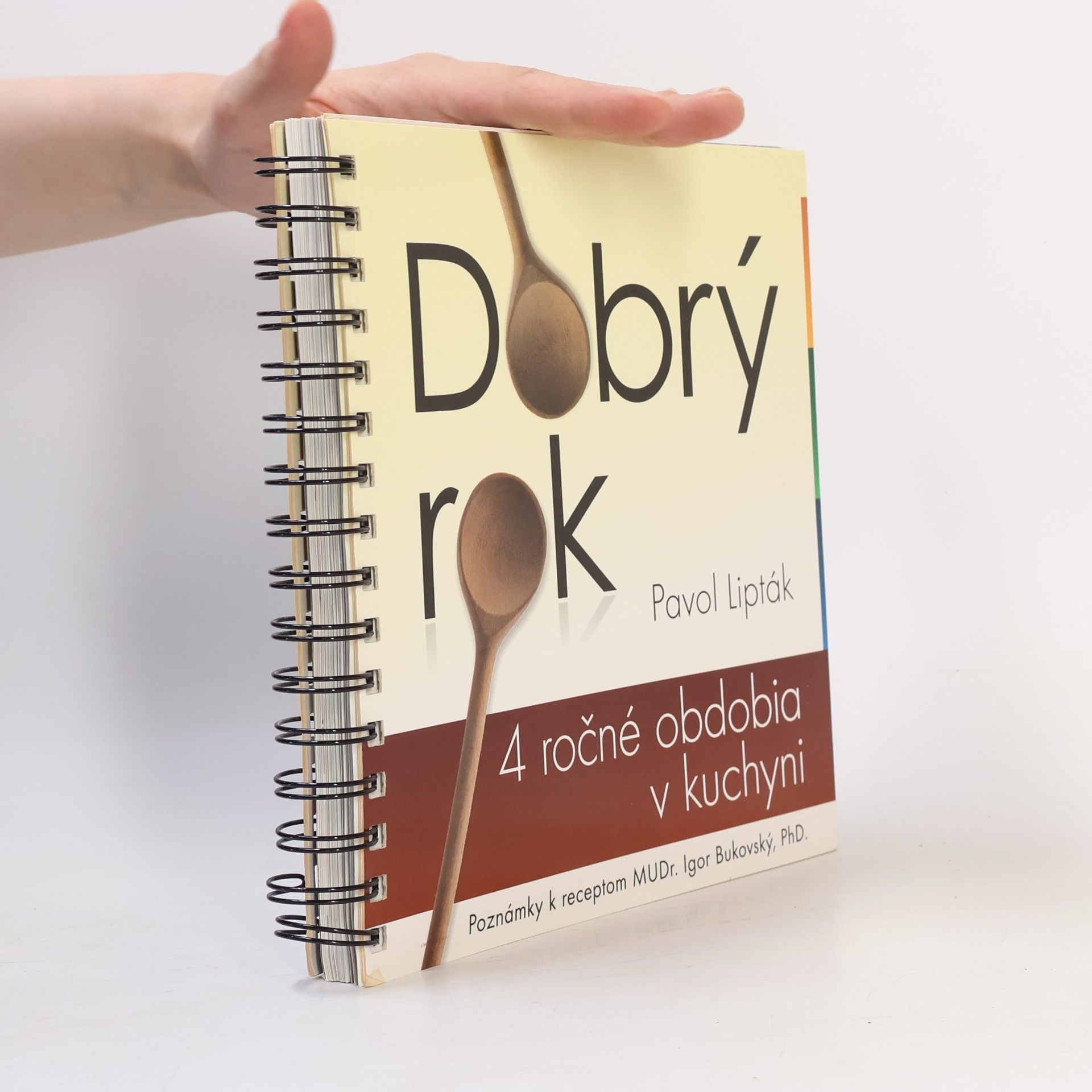 Pavol Lipták Dobrý rok. 4 ročné obdobia v kuchyni