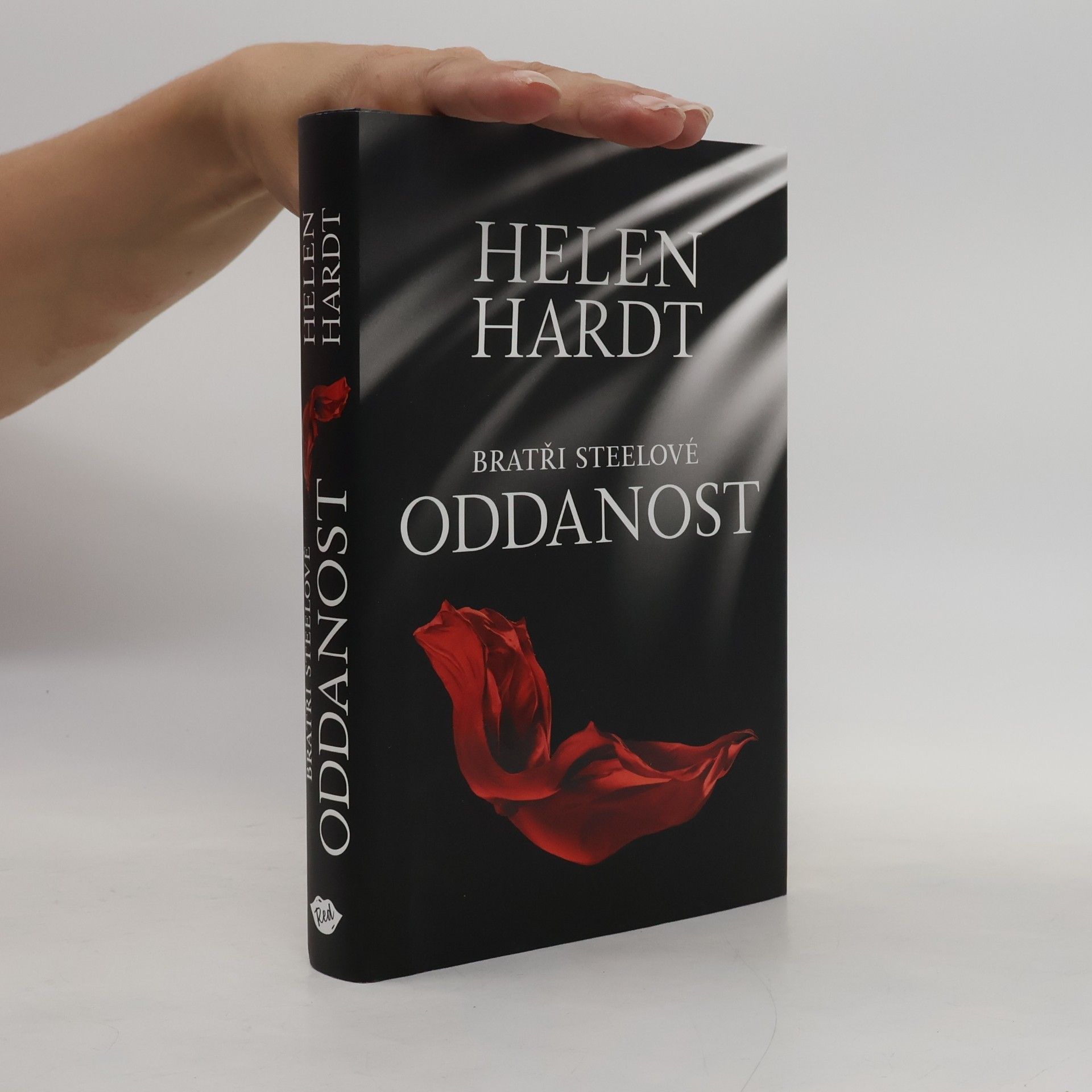 Helen Hardt Bratři Steelové. Oddanost