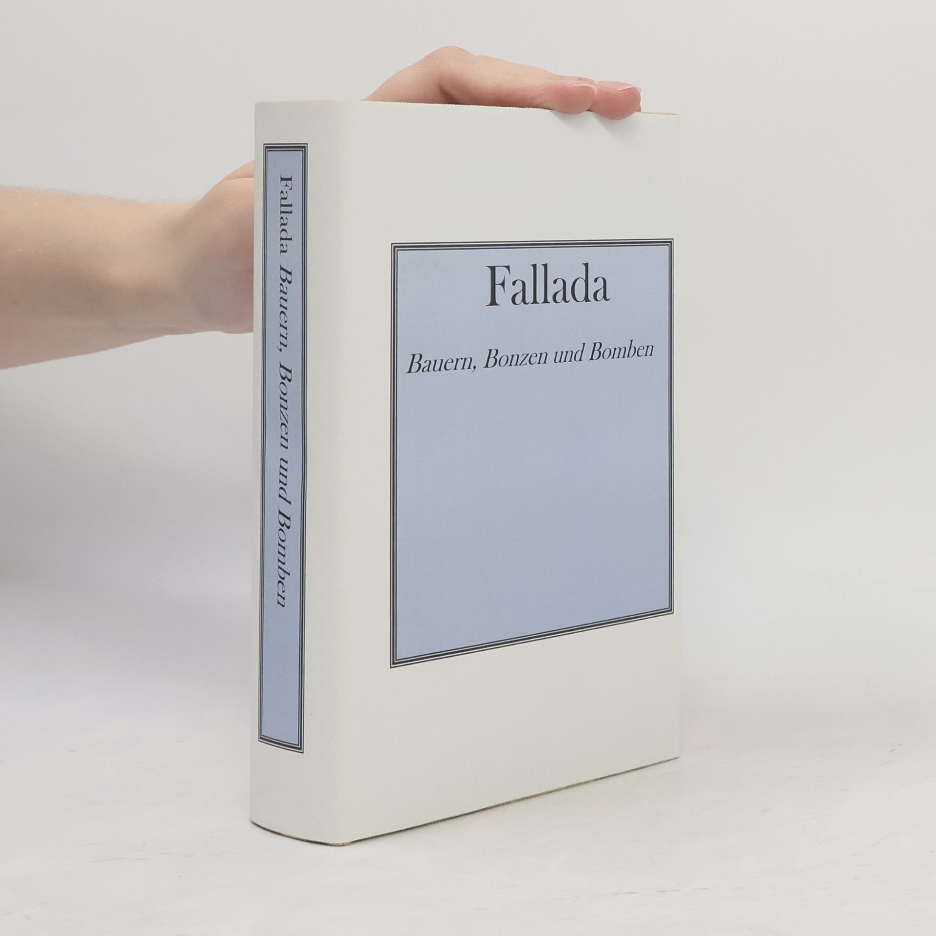 Hans Fallada Bauern, Bonzen und Bomben