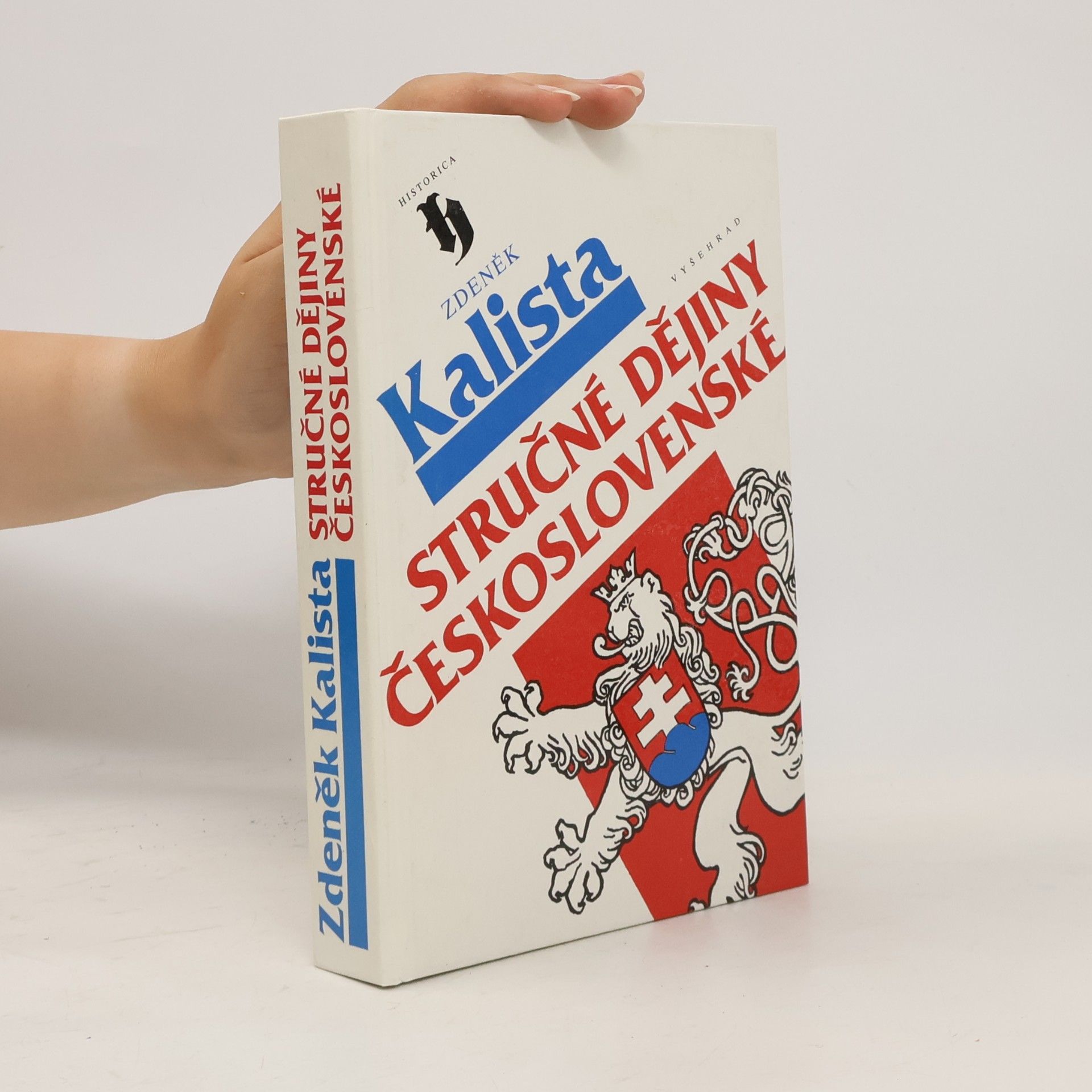 Zdeněk Kalista Stručné dějiny československé
