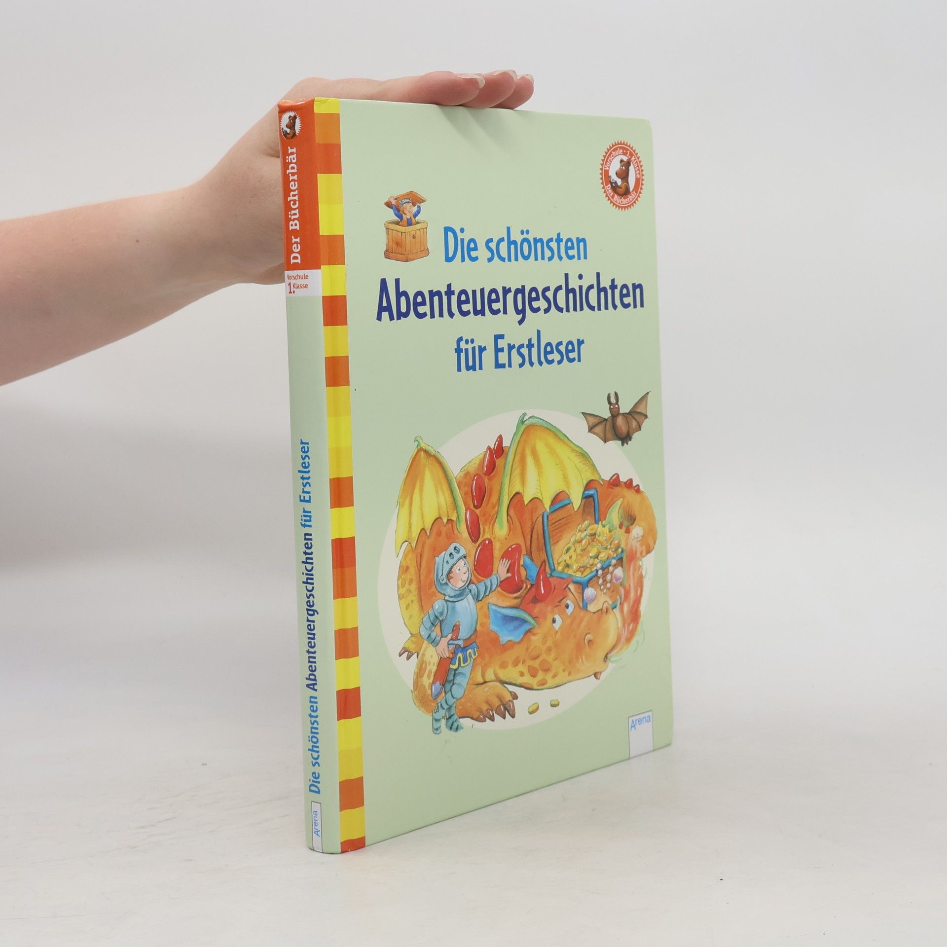 Autorenkollektiv Die schönsten Abenteuergeschichten für Erstleser