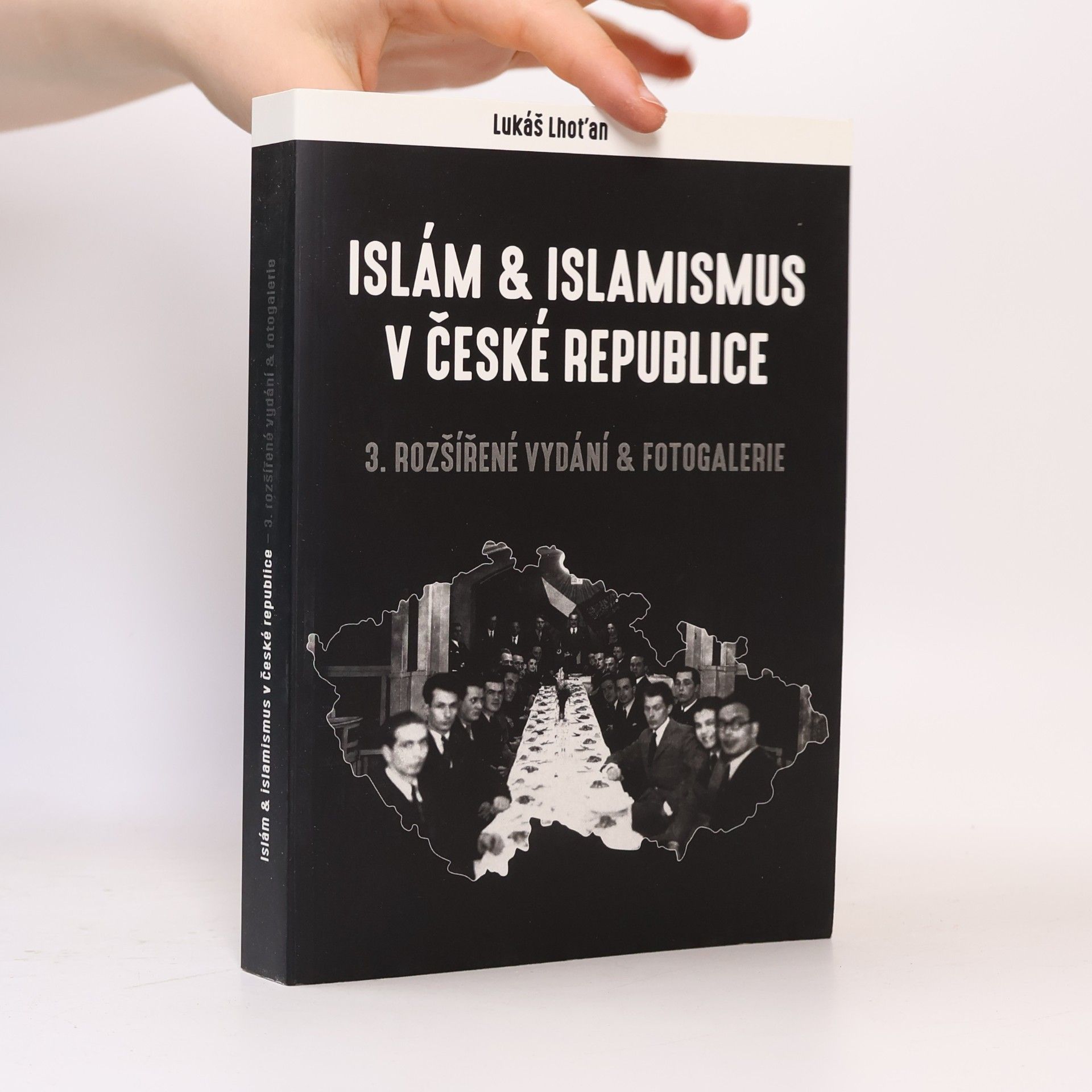 Lukáš Lhoťan Islám & islamismus v České republice
