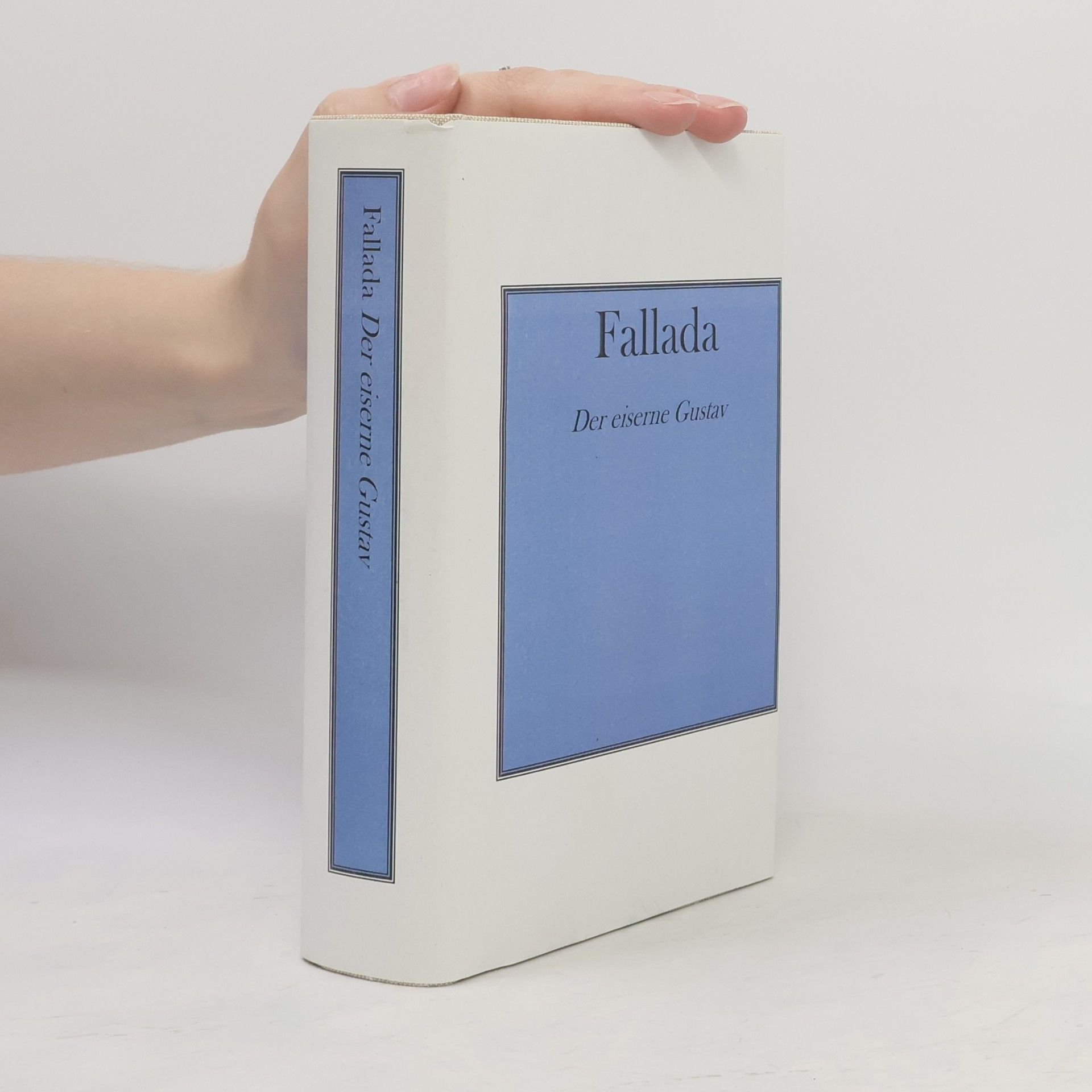 Hans Fallada Der eiserne Gustav