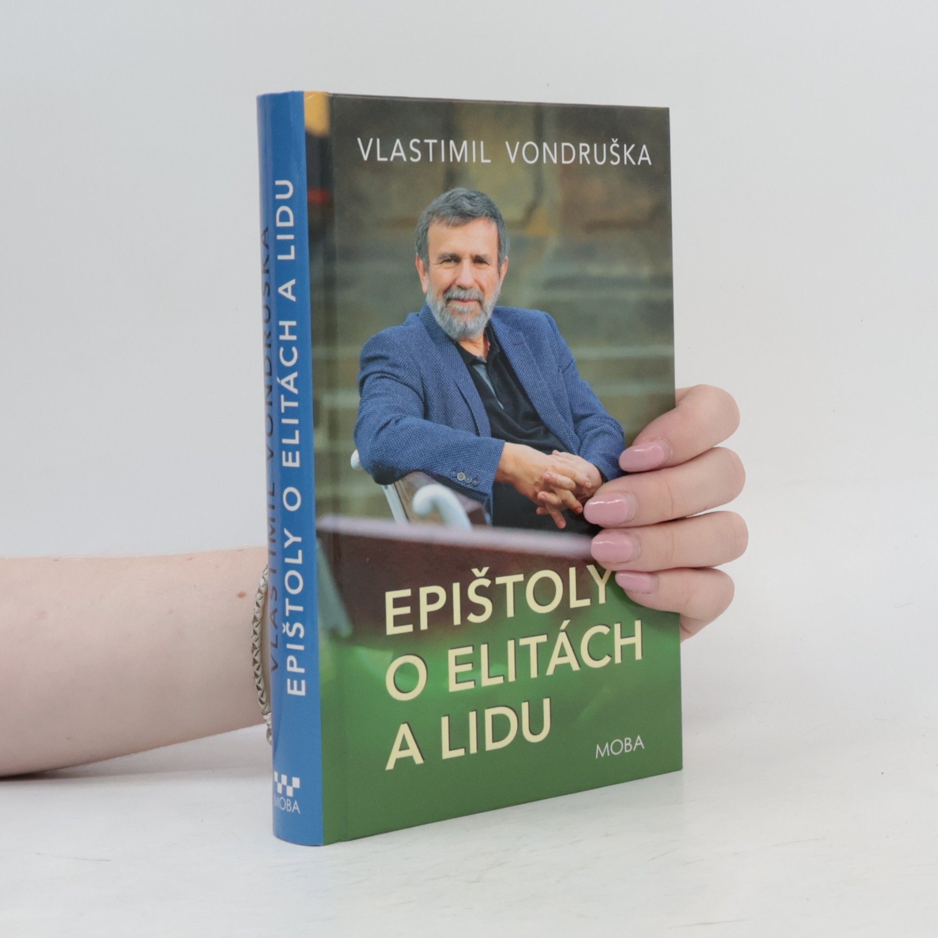 Vlastimil Vondruška Epištoly o elitách a lidu