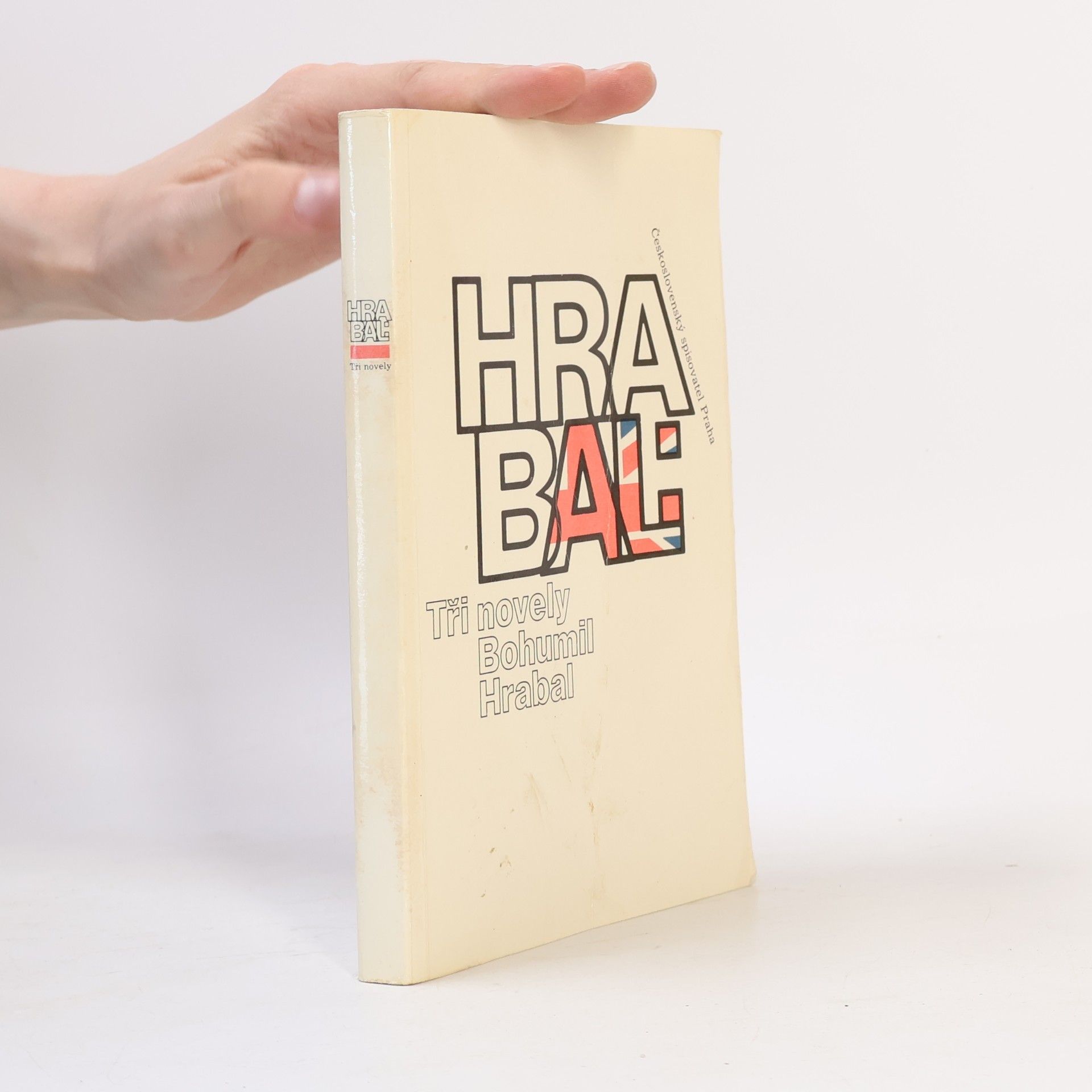 Bohumil Hrabal Bohumil Hrabal. Tři novely