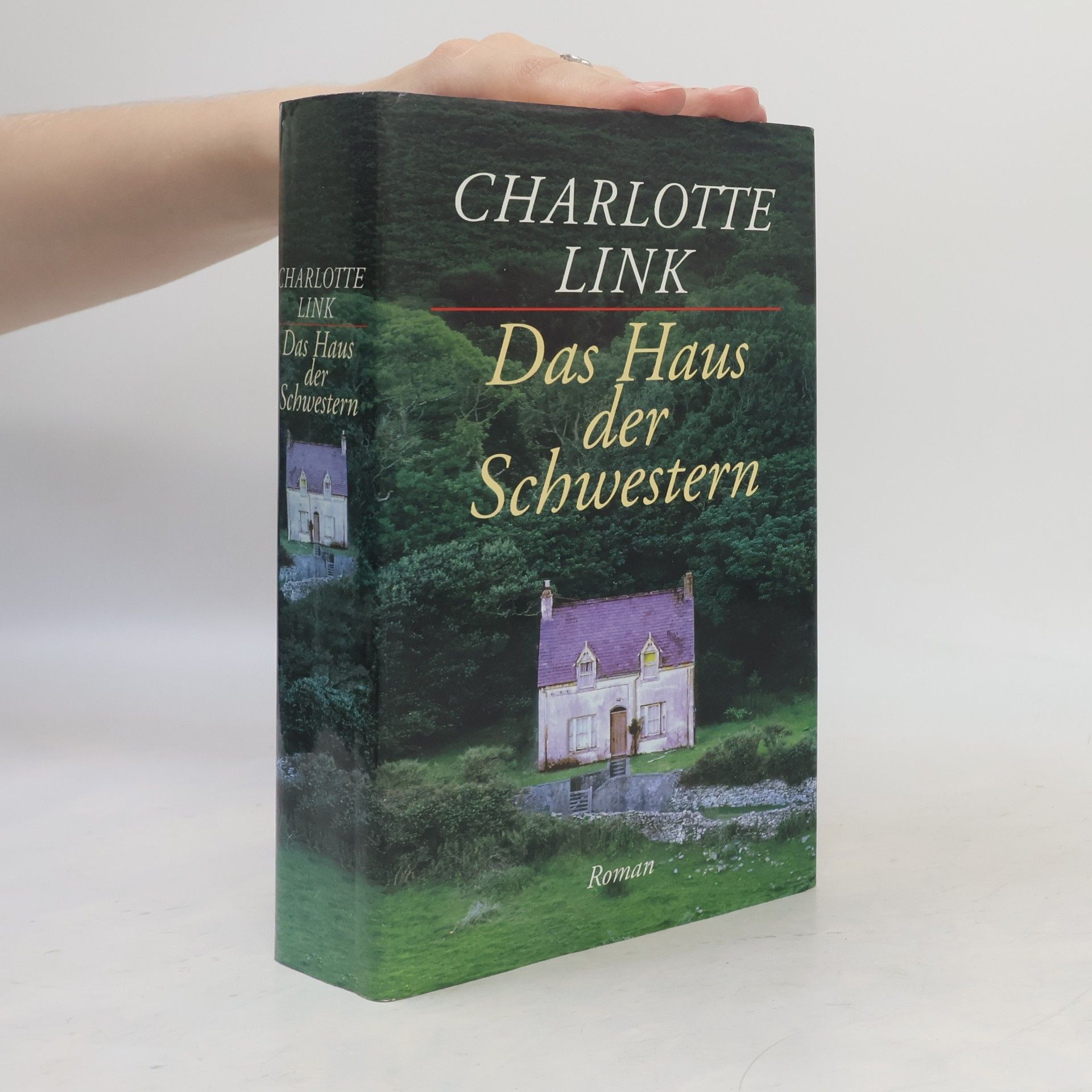 Charlotte Link Das Haus der Schwestern