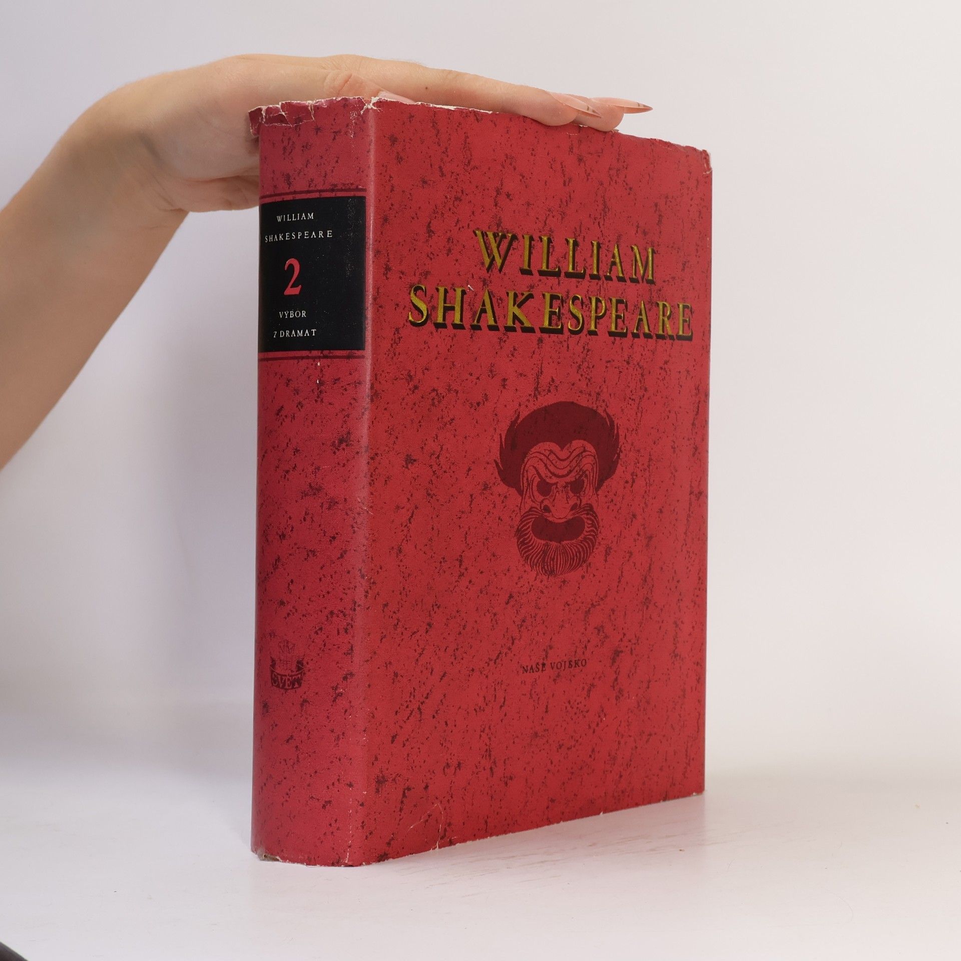 William Shakespeare William Shakespeare. Výbor z dramat II.