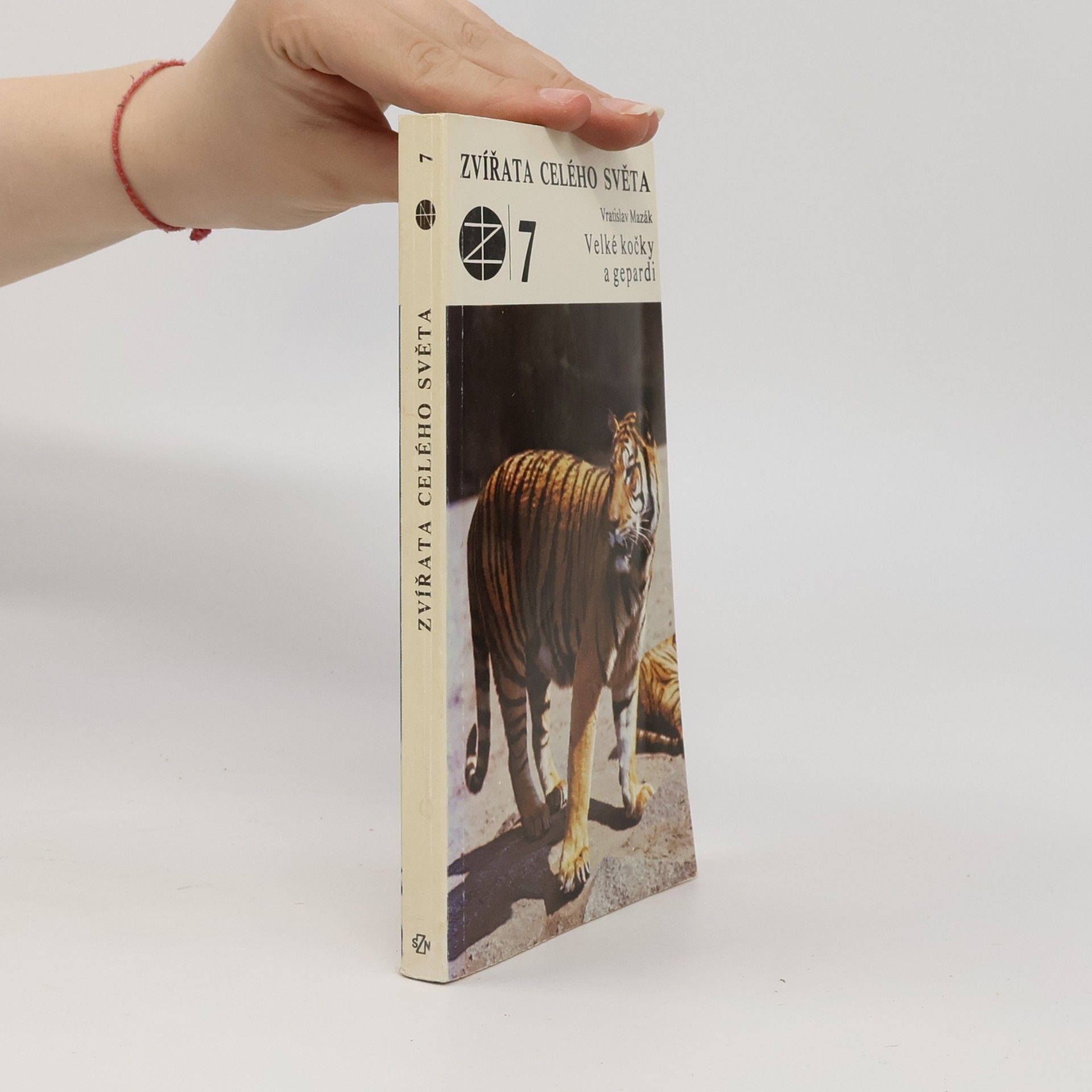 Vratislav Mazák Zvířata celého světa 7. Velké kočky a gepardi
