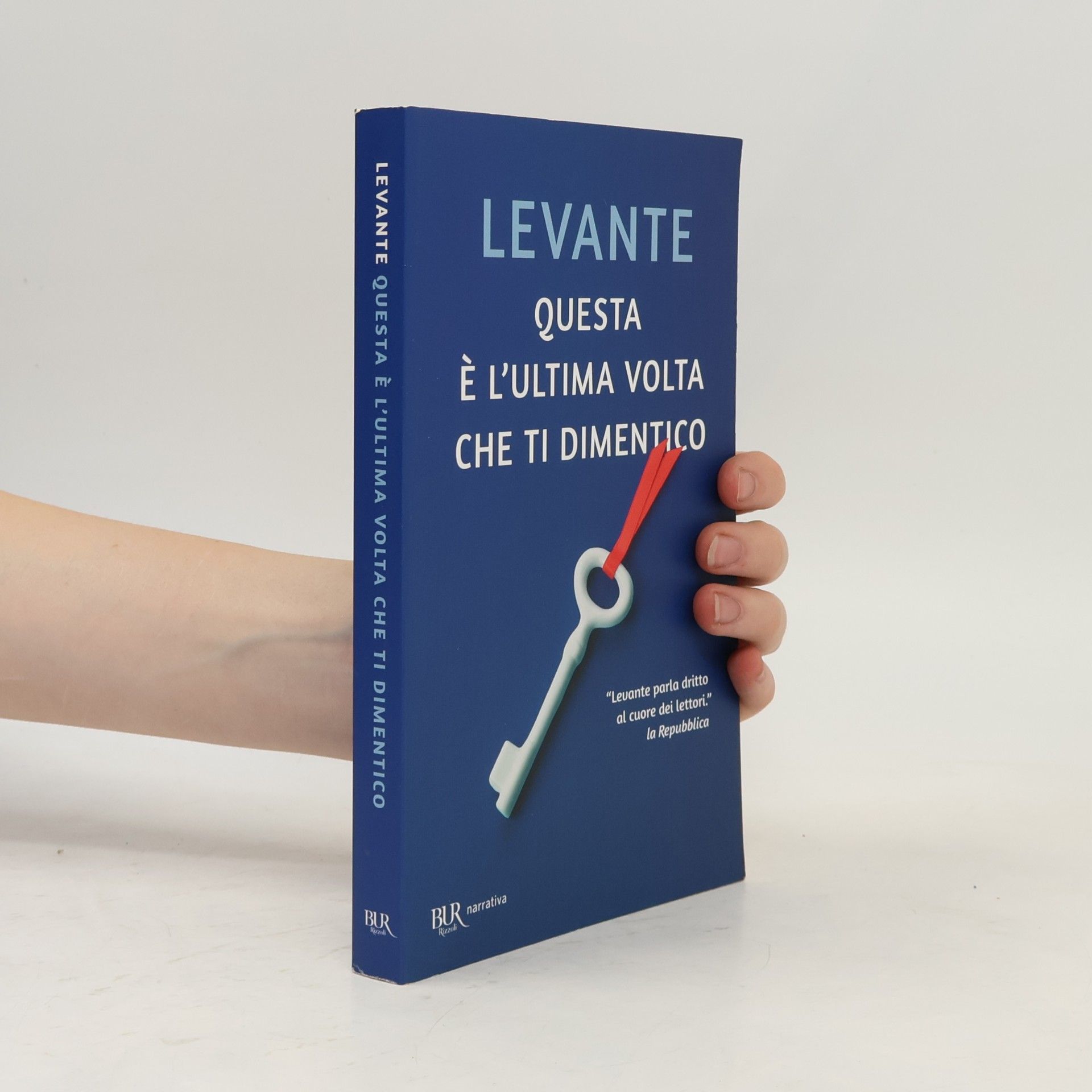 Levante Questa è l'ultima volta che ti dimentico
