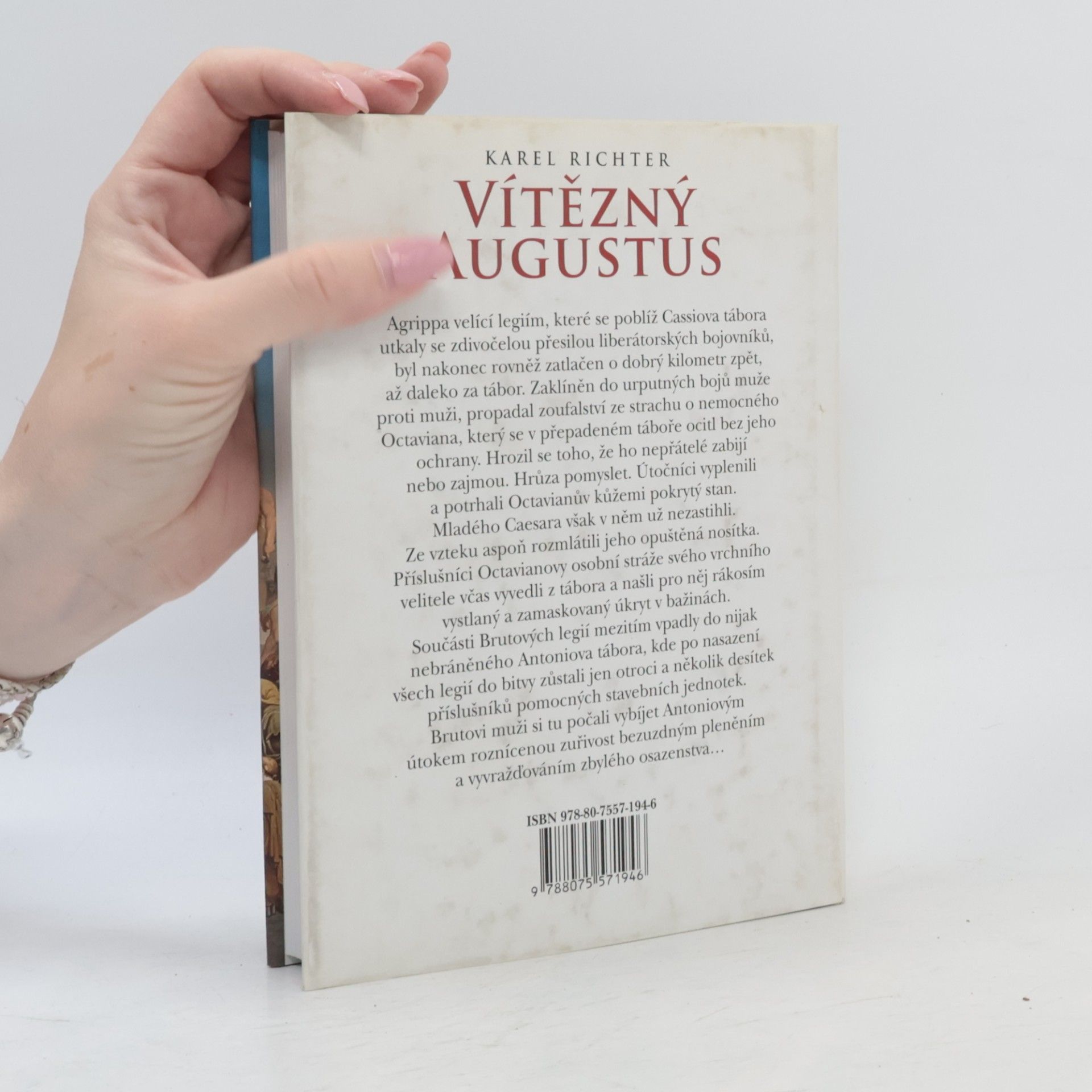 Karel Richter Vítězný Augustus: Dědic Caesarovy moci