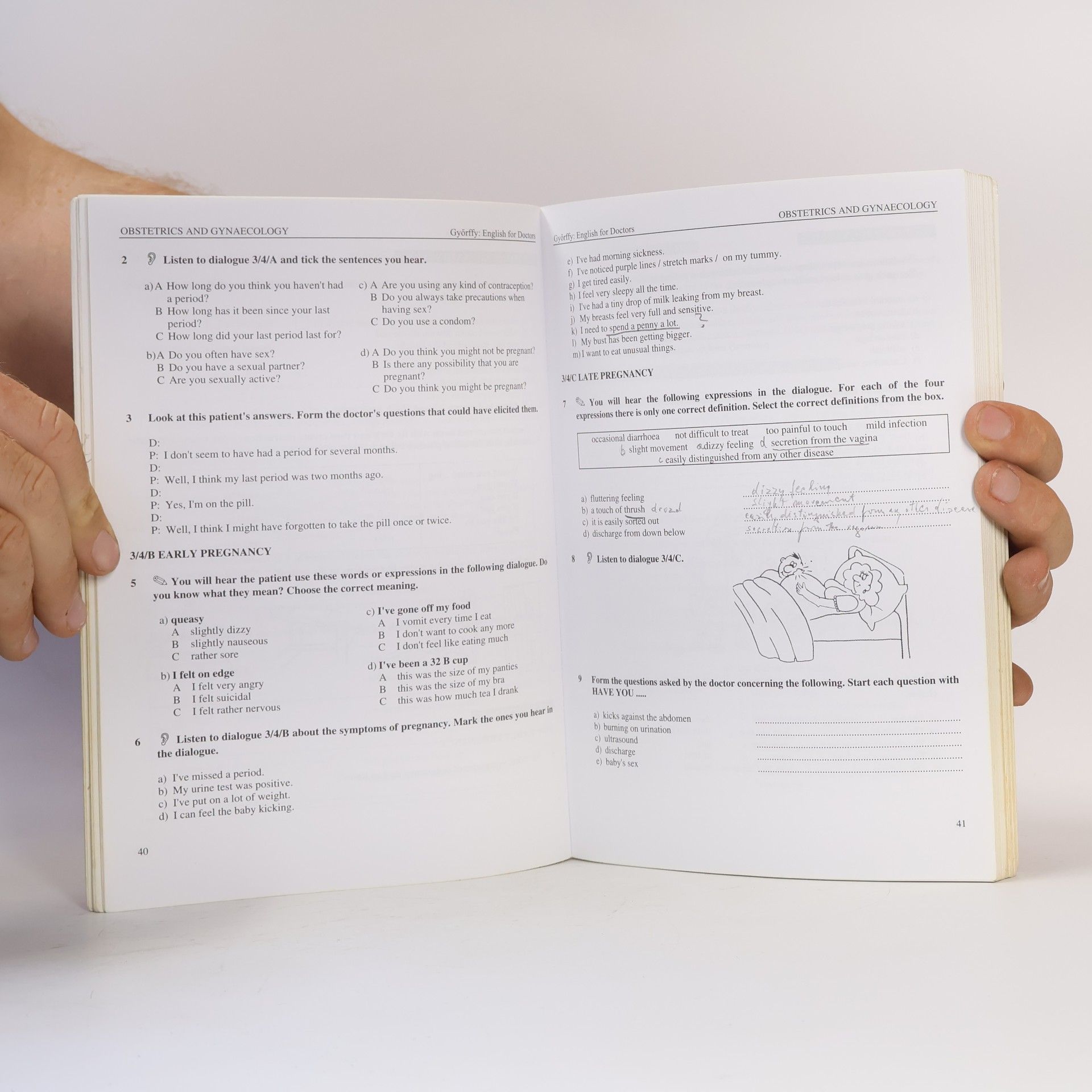 Mária Győrffy English for doctors. Authentic consulting - room activities for doctors, dentists, students and nurses with accompanying recorded material
