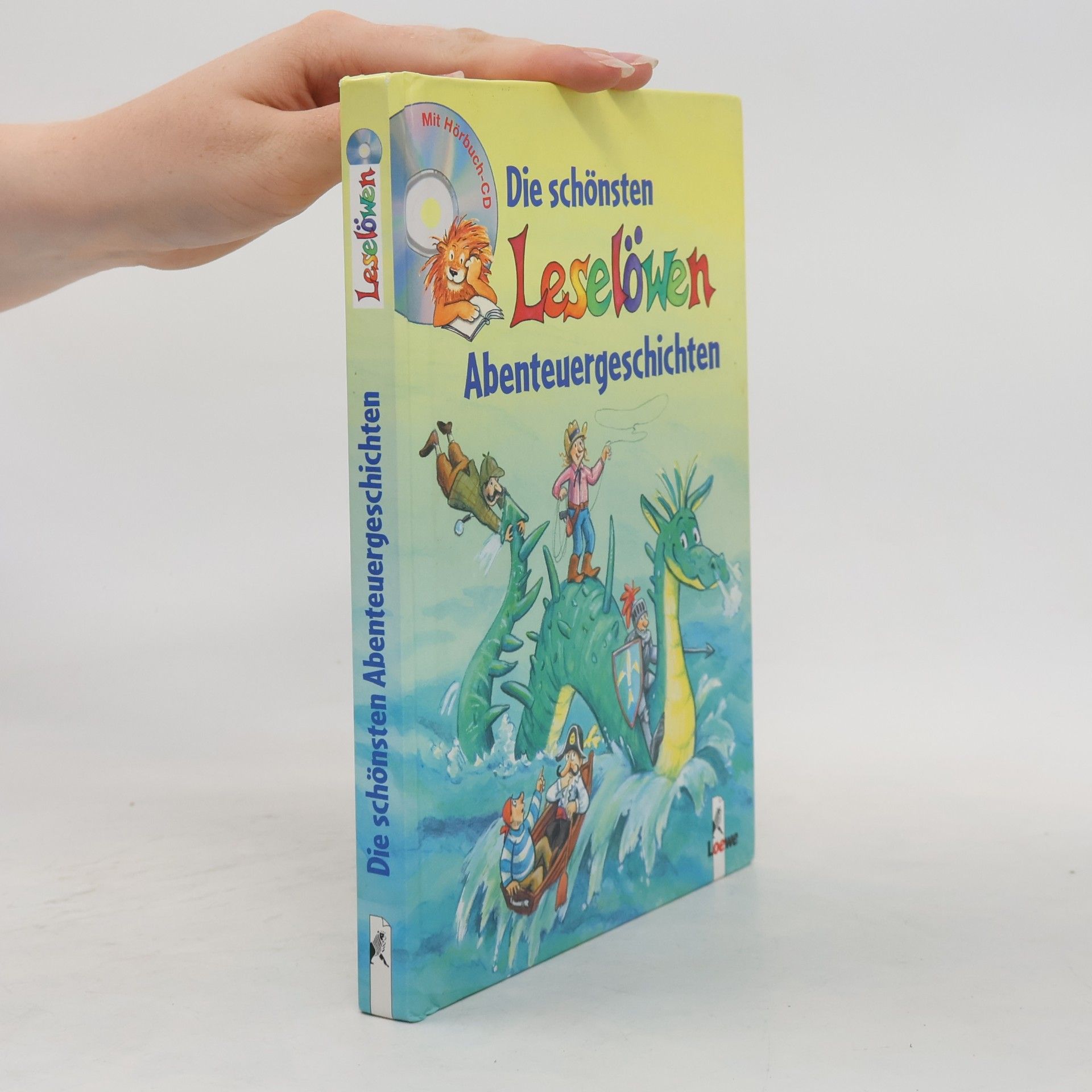 Autorenkollektiv Die schönsten Leselöwen Abenteuergeschichten